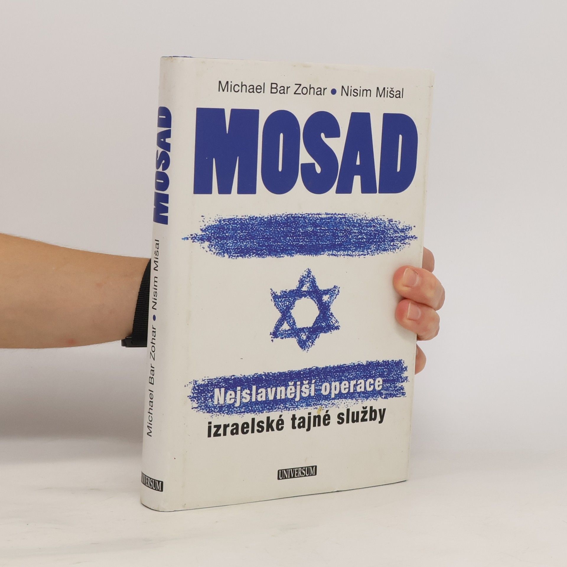 Michael Bar Zohar Mosad: Nejslavnější operace izraelské tajné služby