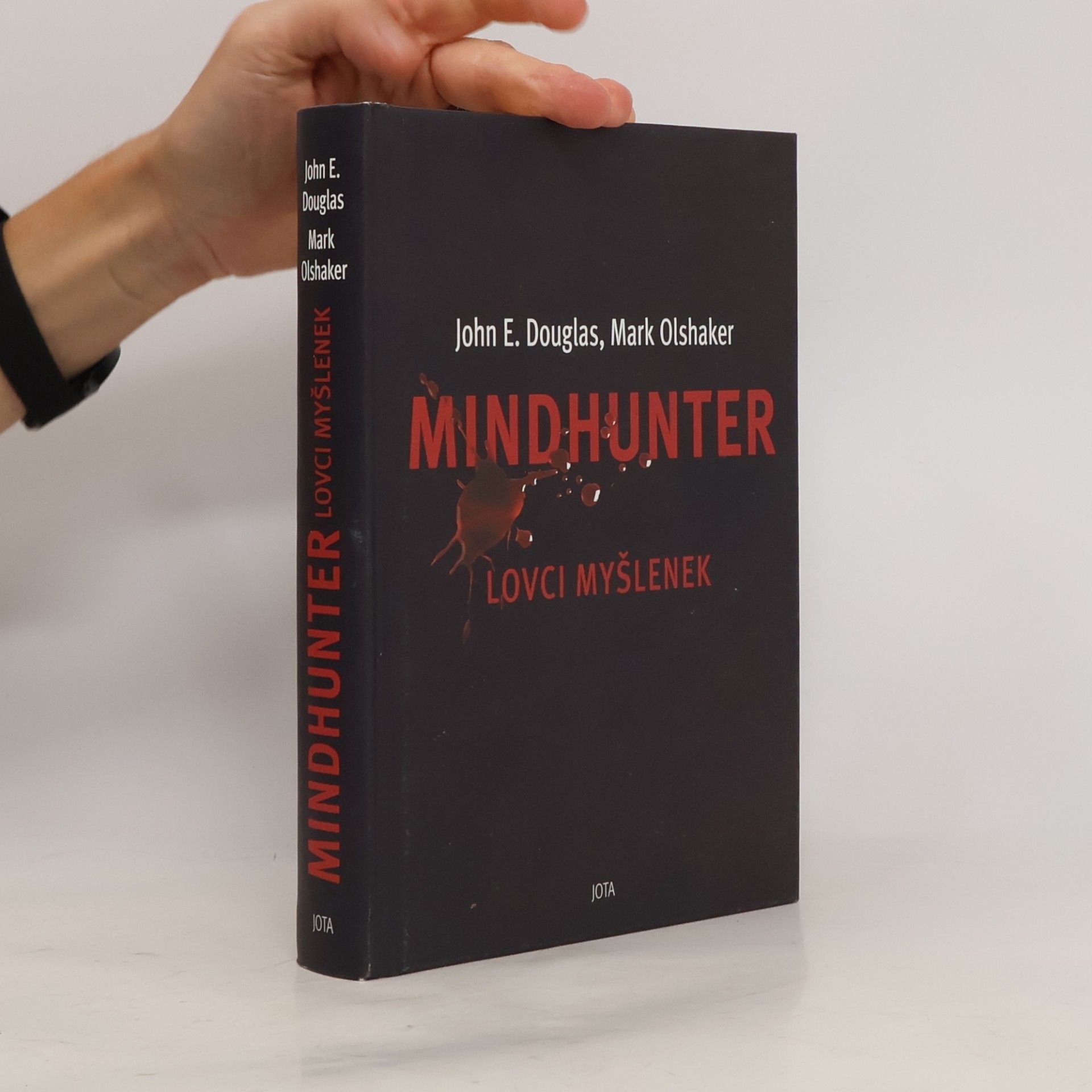 Mark Olshaker Mindhunter - Lovci myšlenek