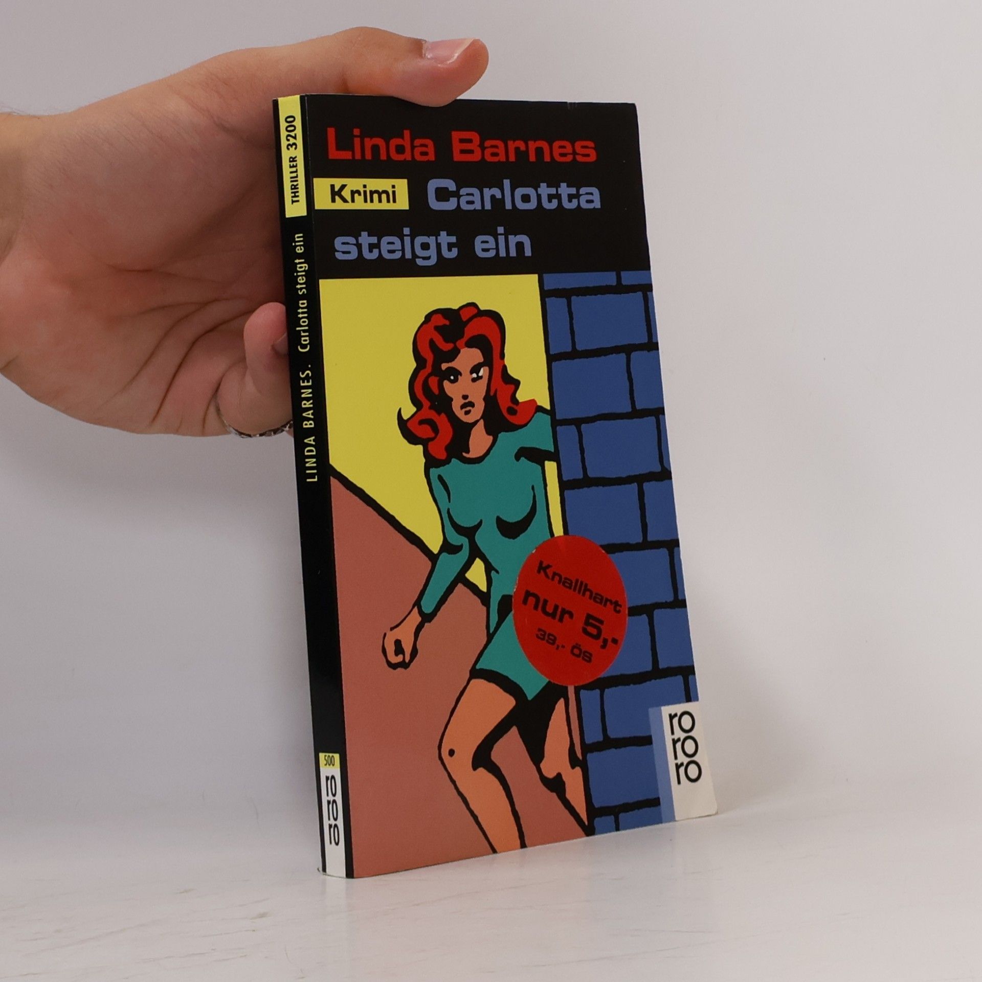 Linda Barnes Carlotta steigt ein