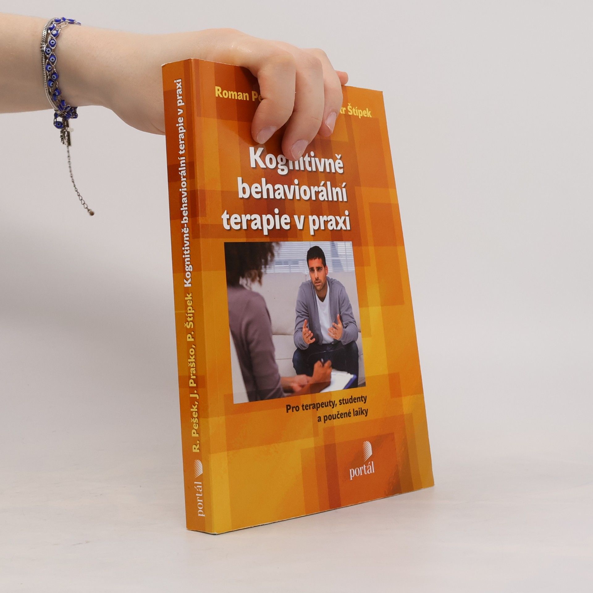 Kognitivně-behaviorální terapie v praxi. Pro terapeuty, studenty a poučené laiky