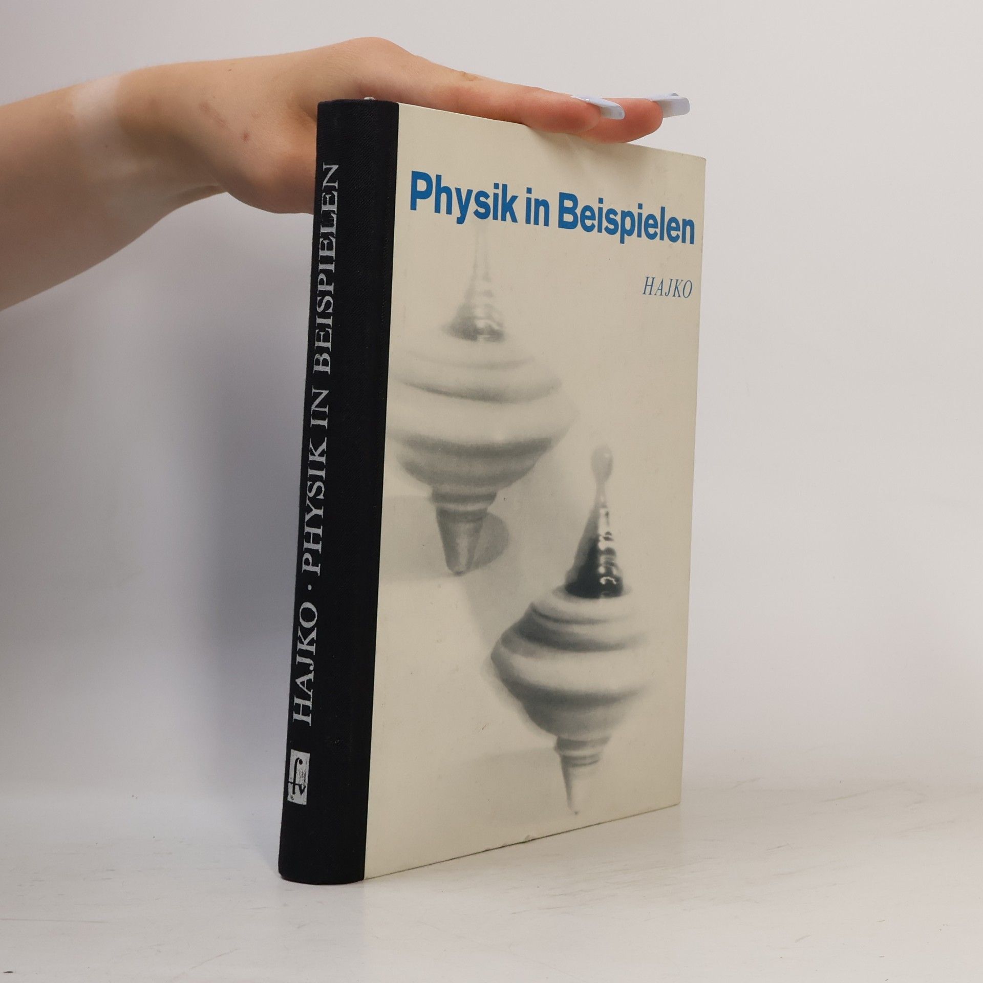 Vladimír Hajko Physik in Beispielen