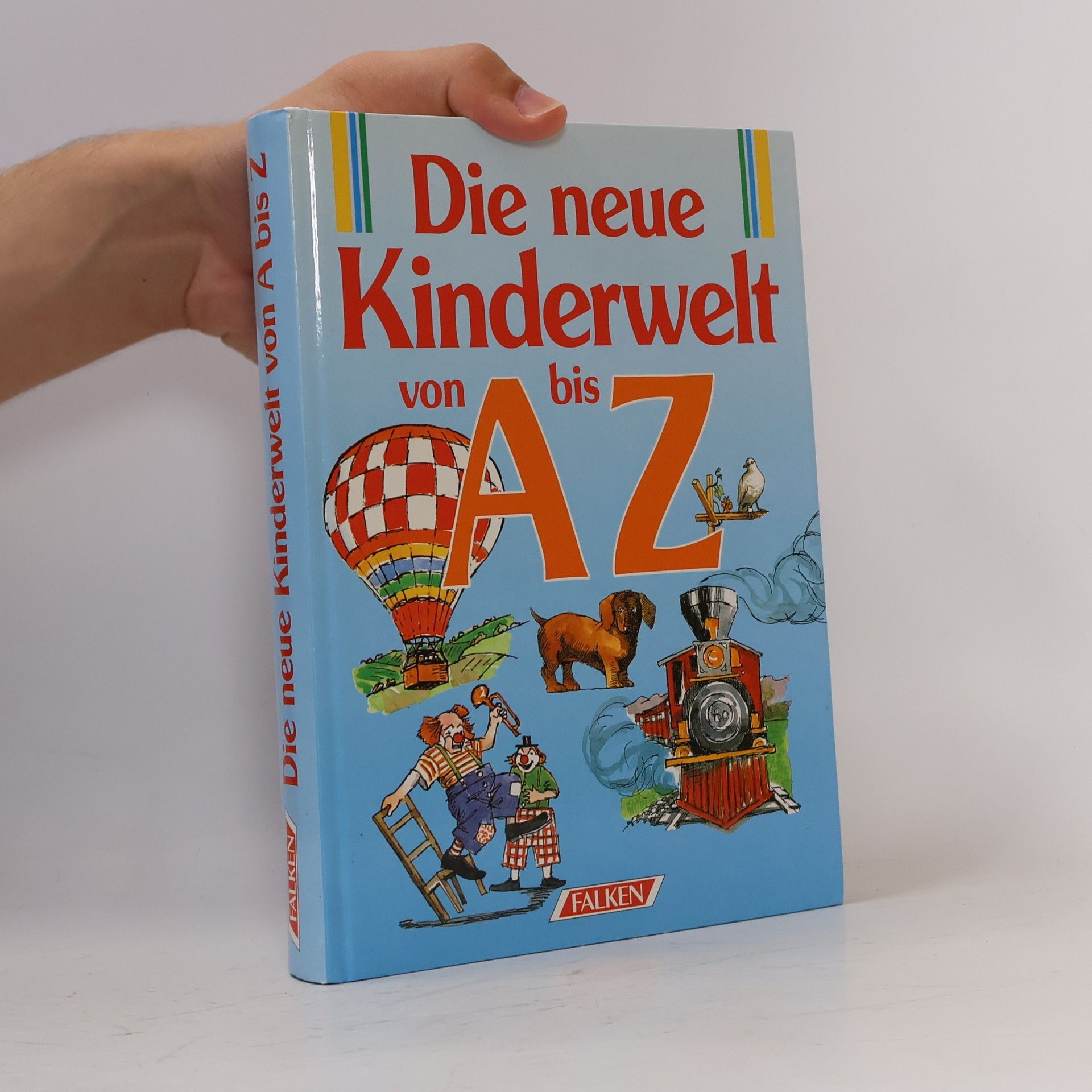 Maria L. Bamberger Die neue Kinderwelt von A bis Z