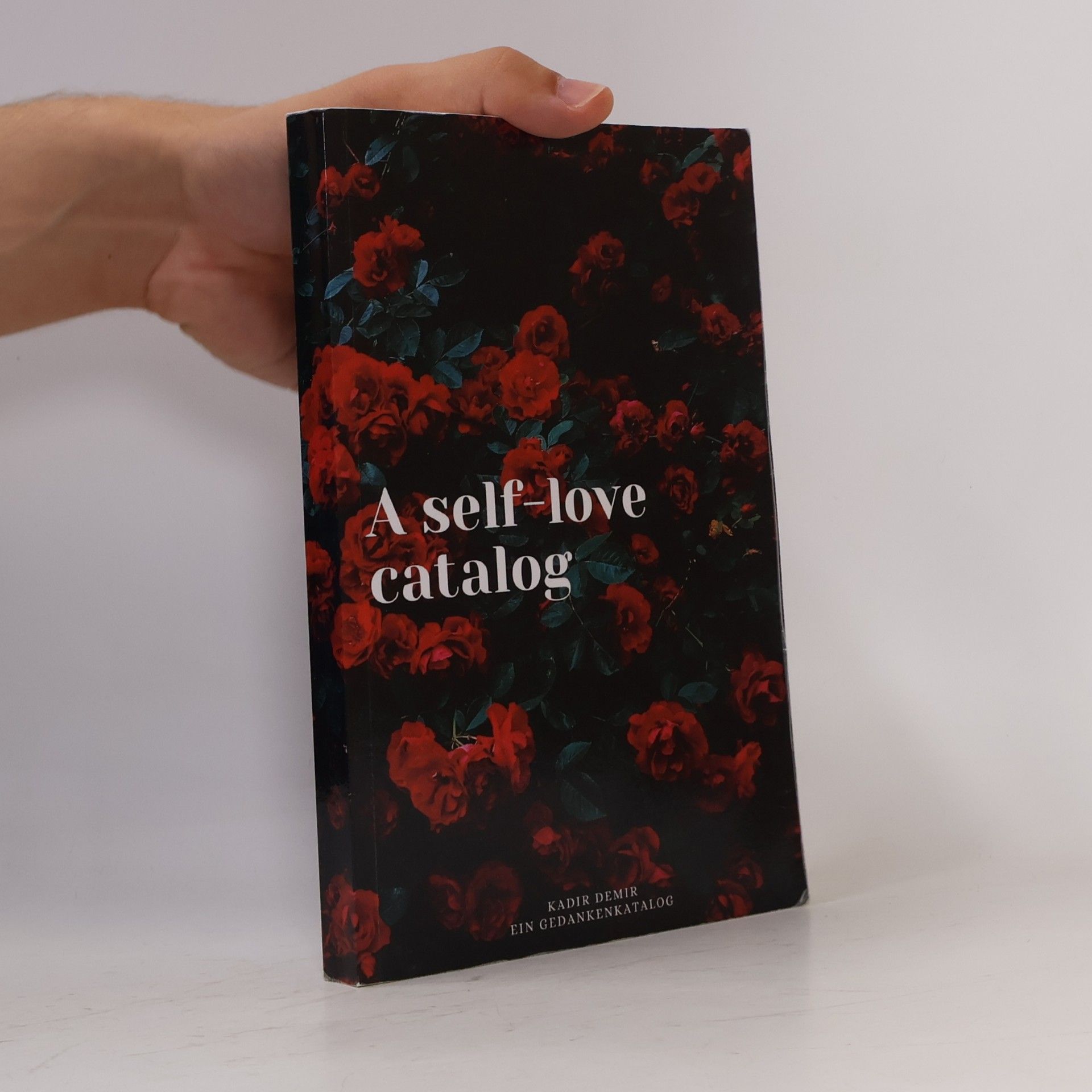 Kadir Demir Your Self-Love Catalog