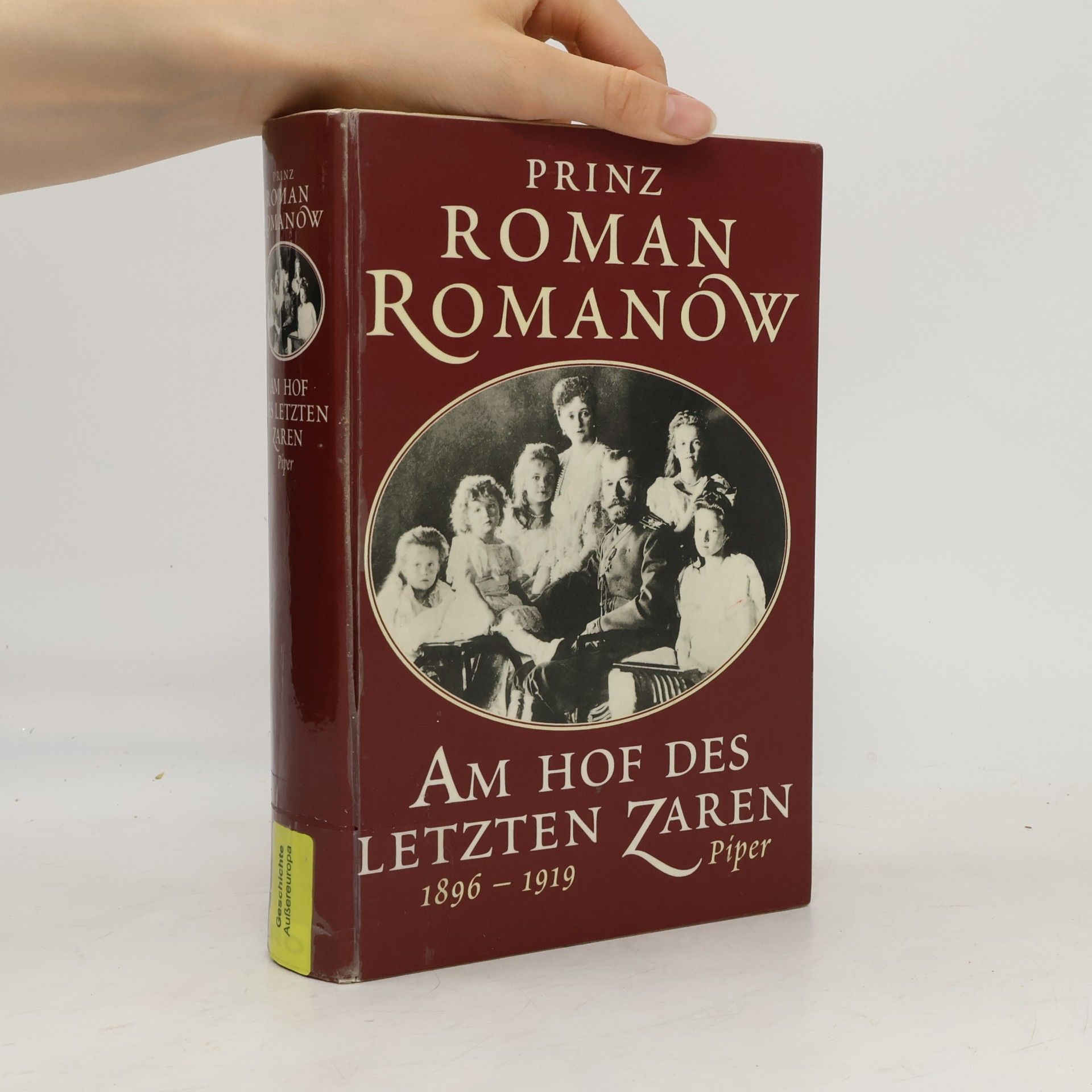 Roman Romanov Am Hof des letzten Zaren
