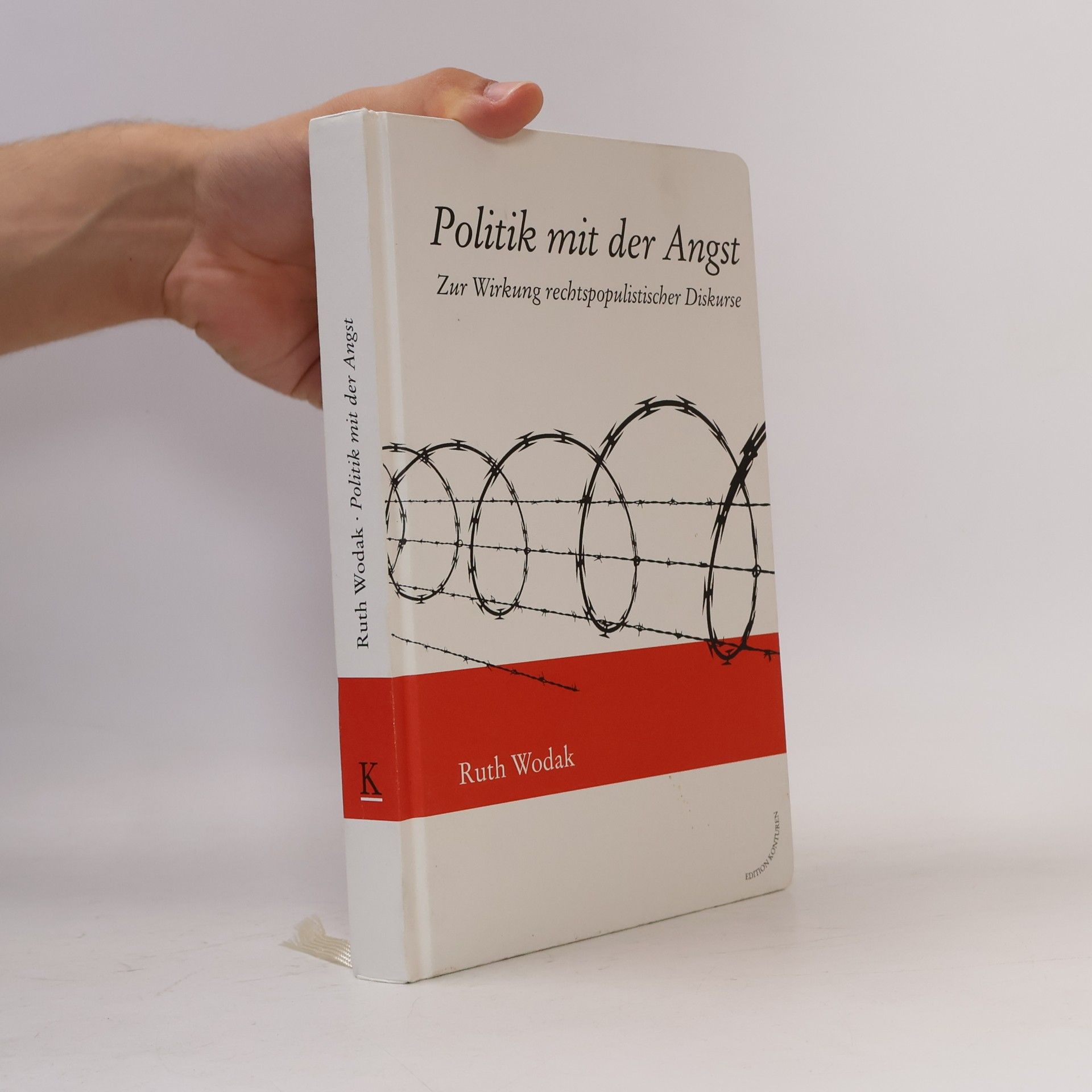 Ruth Wodak Politik mit der Angst