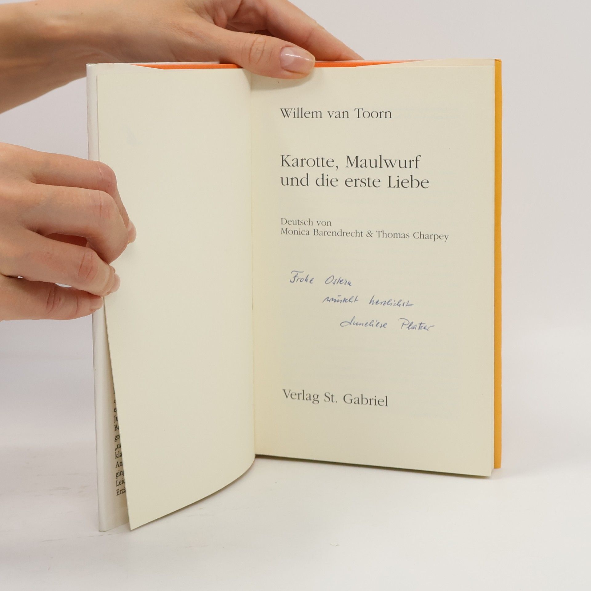 Willem van Toorn Karotte, Maulwurf und die erste Liebe