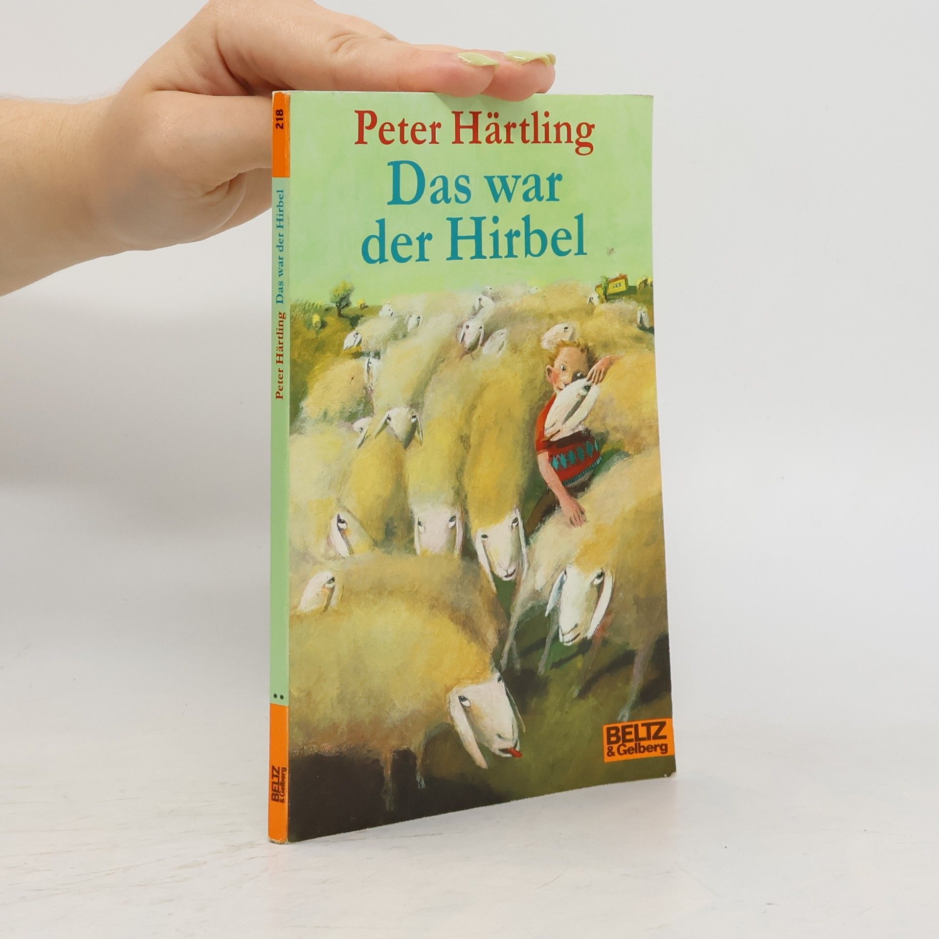 Peter Härtling Das war der Hirbel