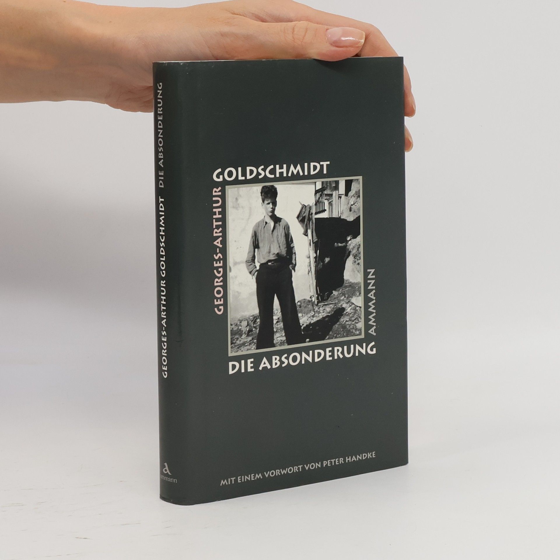 Georges-Arthur Goldschmidt Die Absonderung