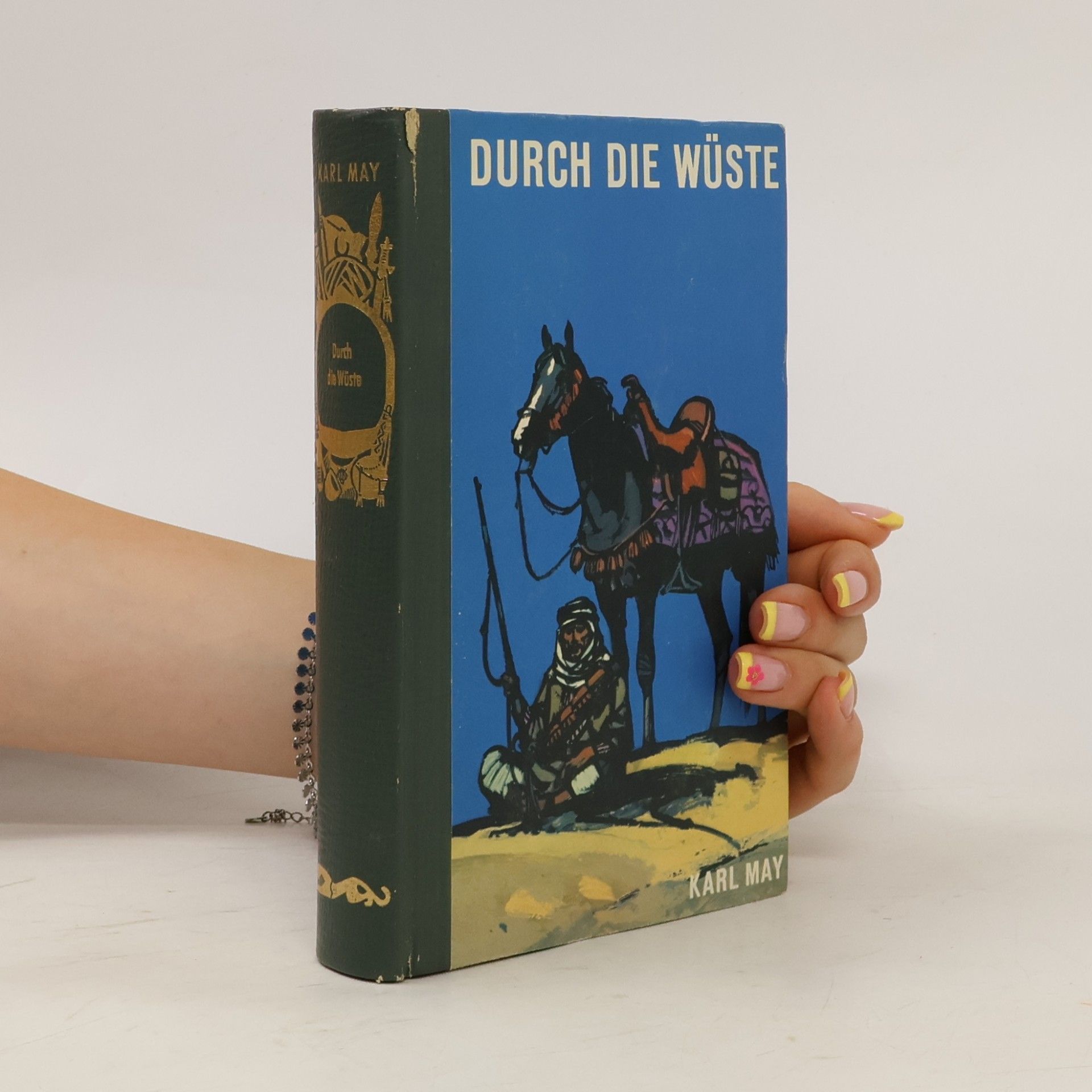 Karl May Durch die Wüste Durch die Wüste