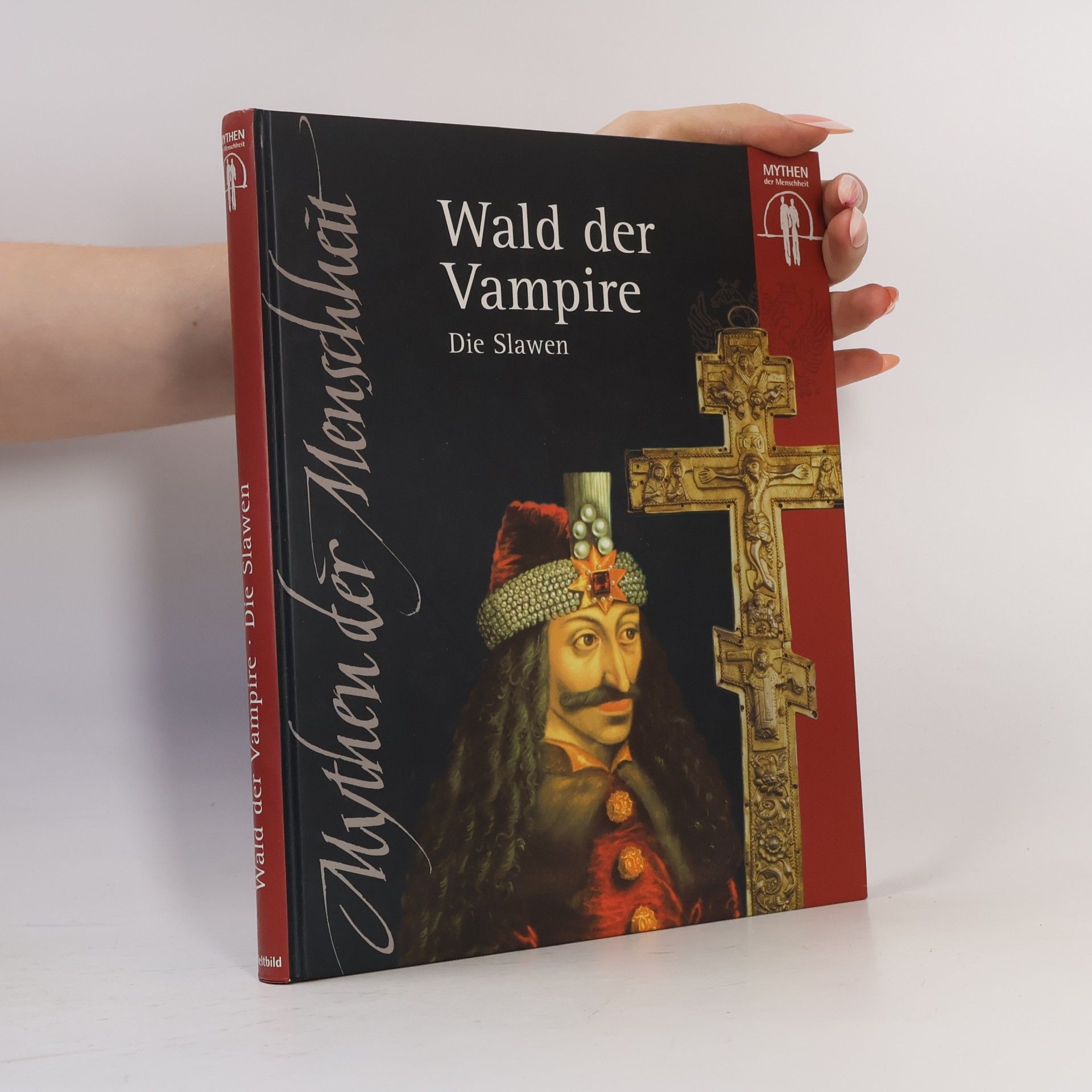 Autorenkollektiv Wald der Vampire. Die Slawen