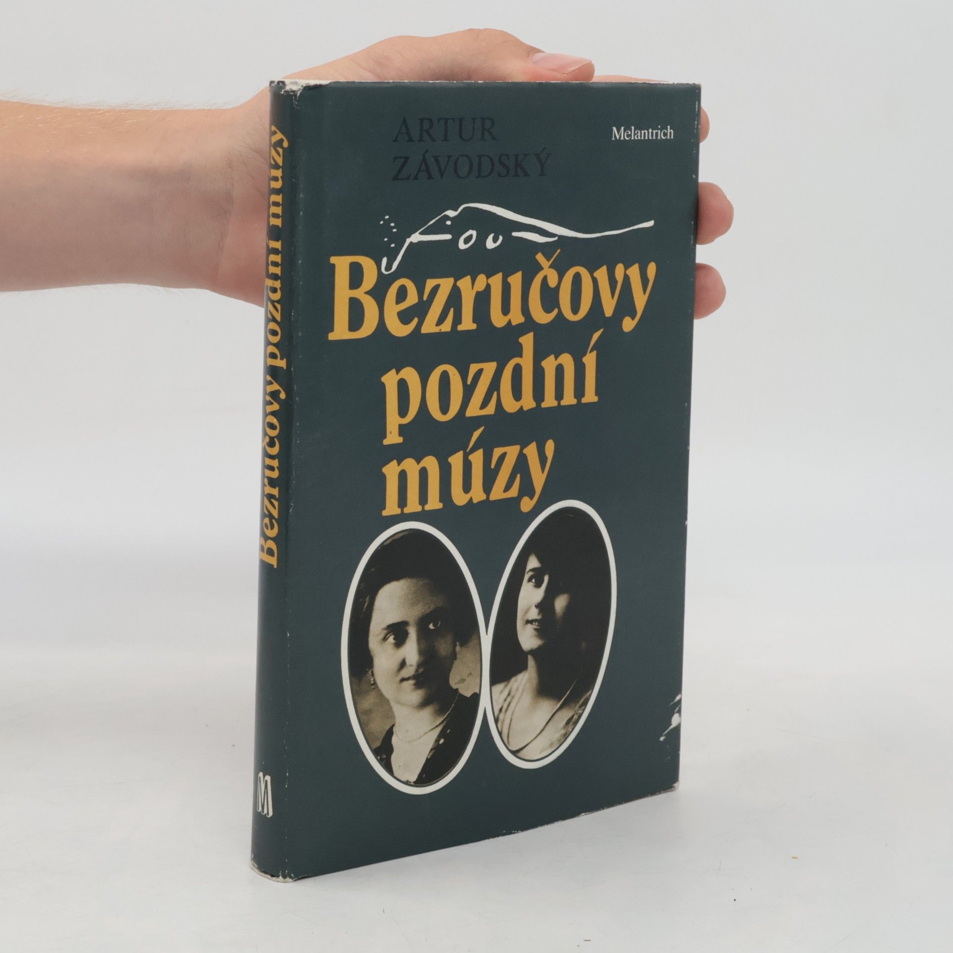 Artur Závodský Bezručovy pozdní múzy