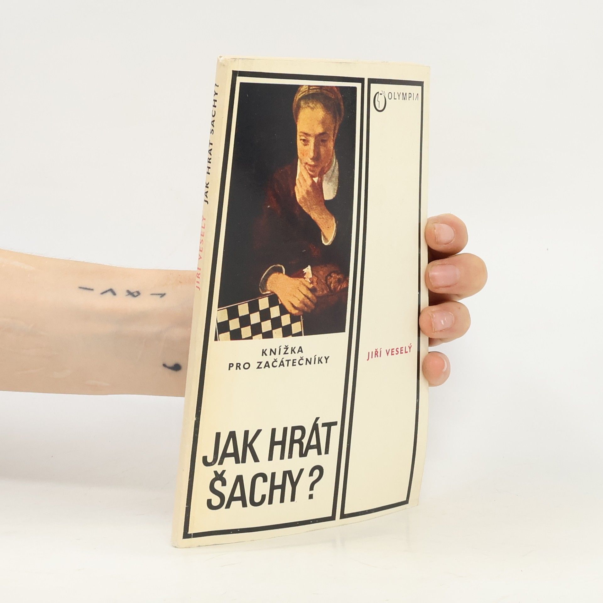 Jiří Veselý Jak hrát šachy?