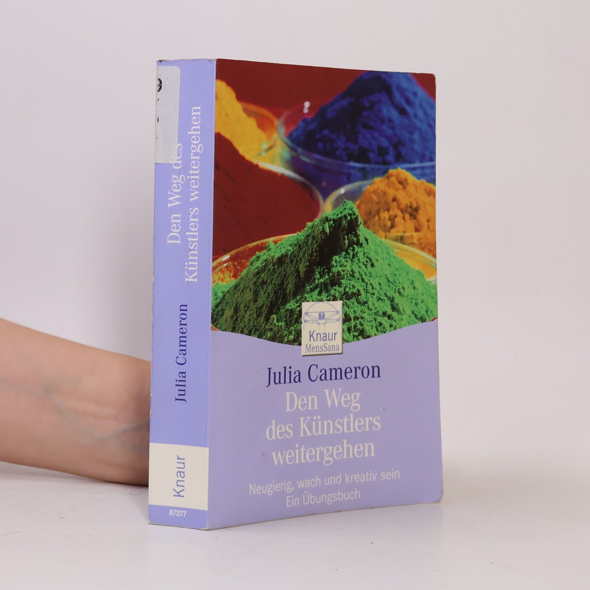 Julia Cameron Den Weg des Künstlers weitergehen