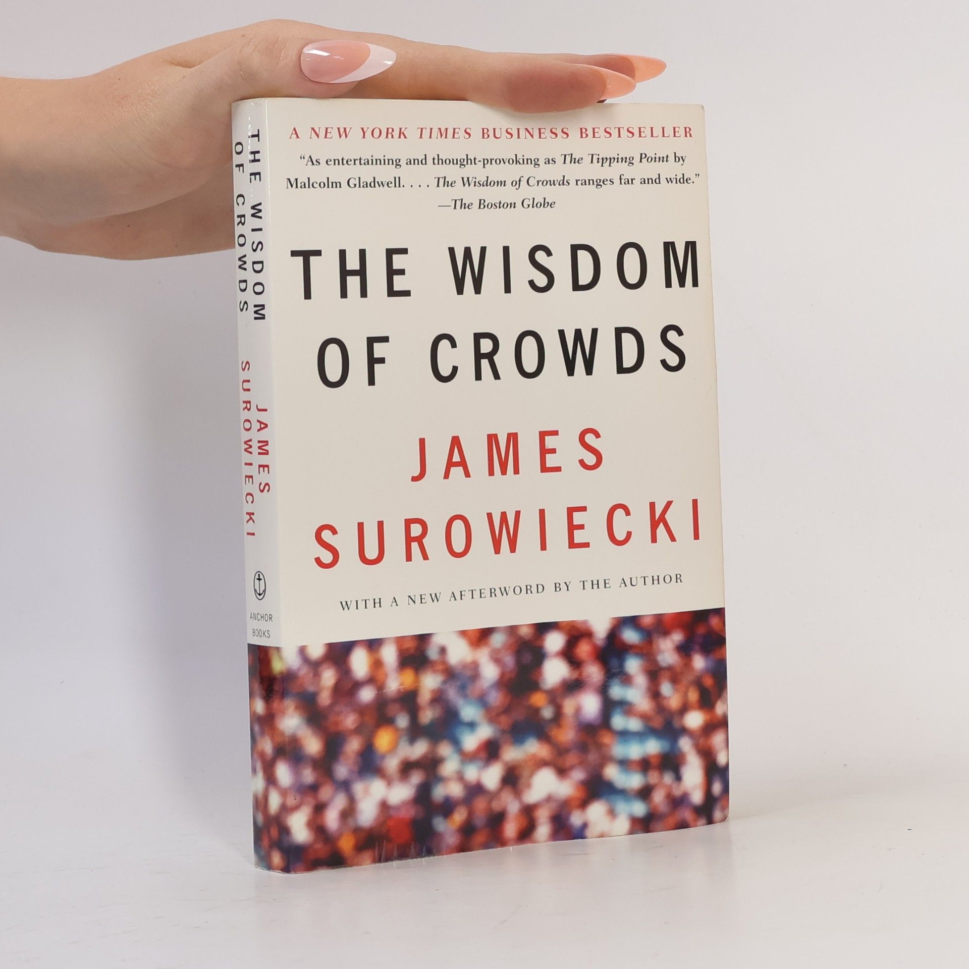 James Surowiecki The Wisdom of Crowds