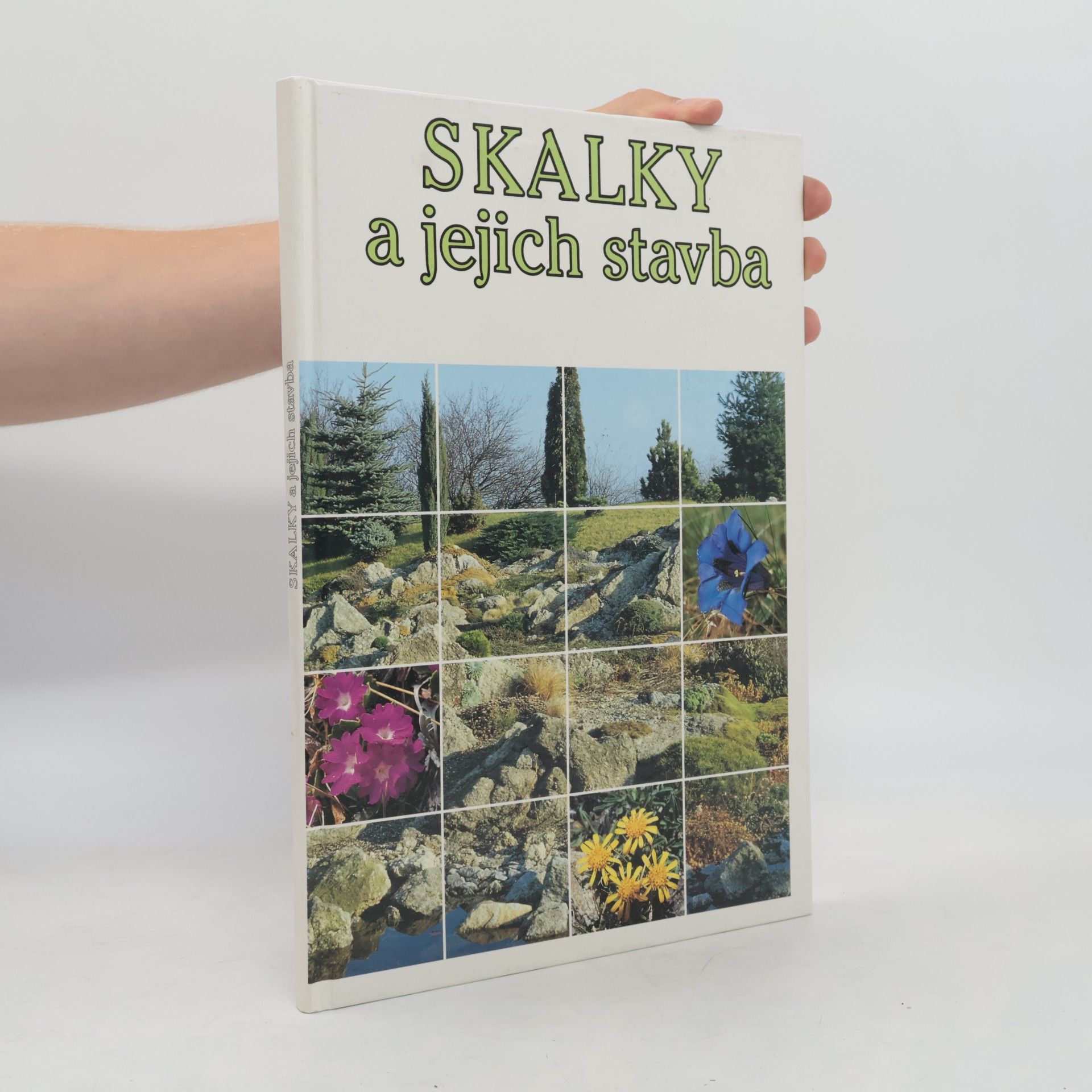 Skalky a jejich stavba