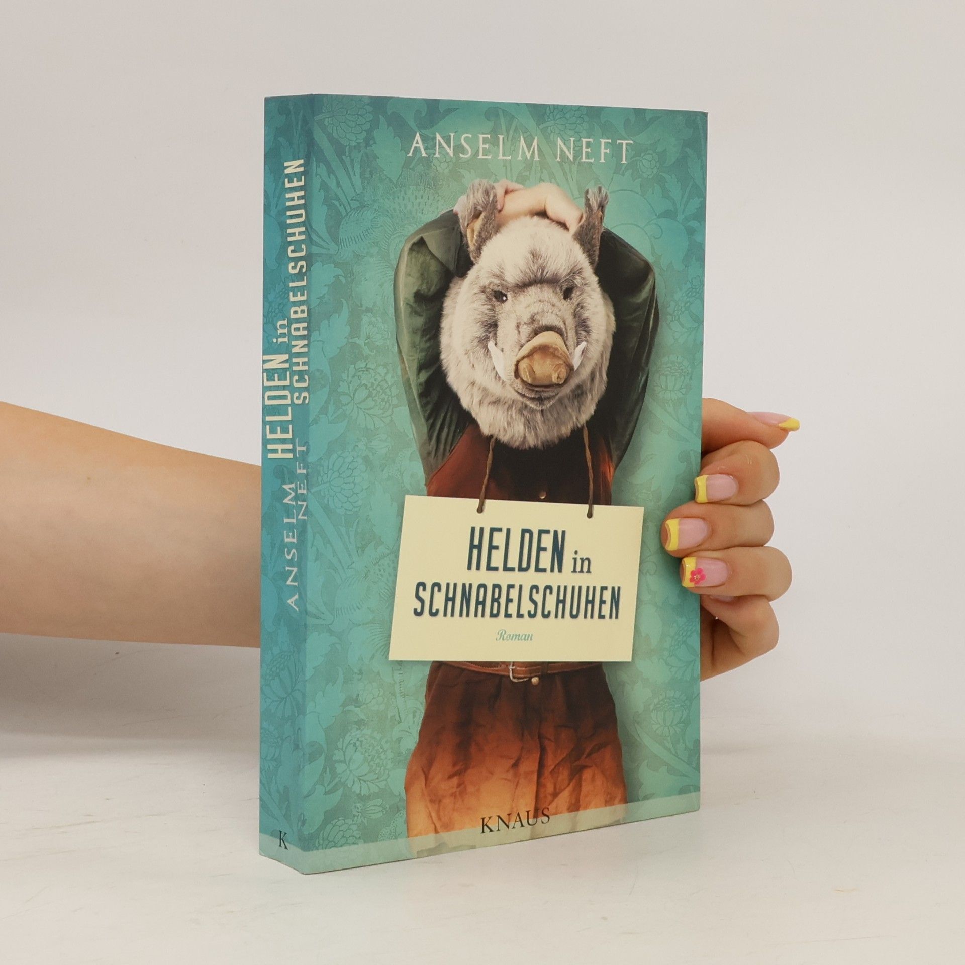 Anselm Neft Helden in Schnabelschuhen