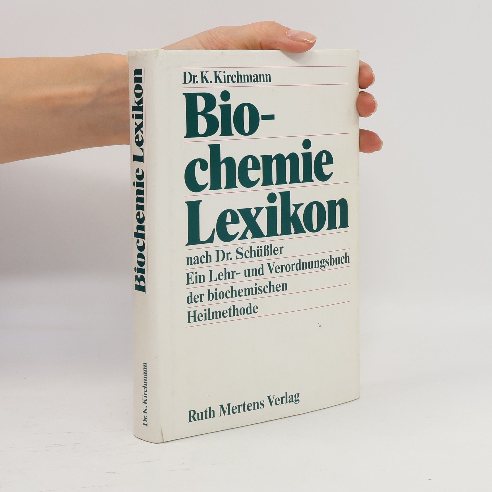 Karl Kirchmann Biochemie Lexikon