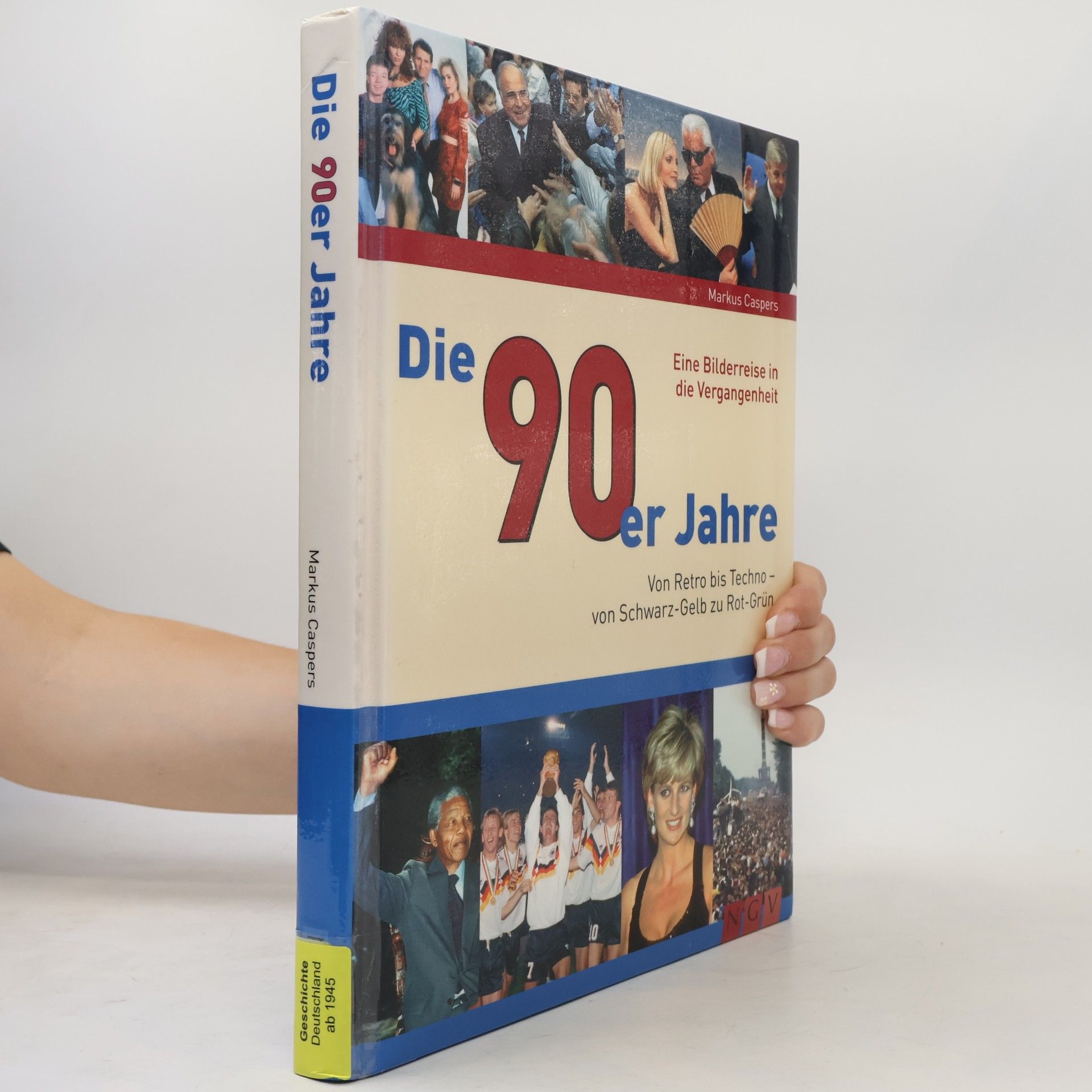 Markus Caspers Die 90er Jahre