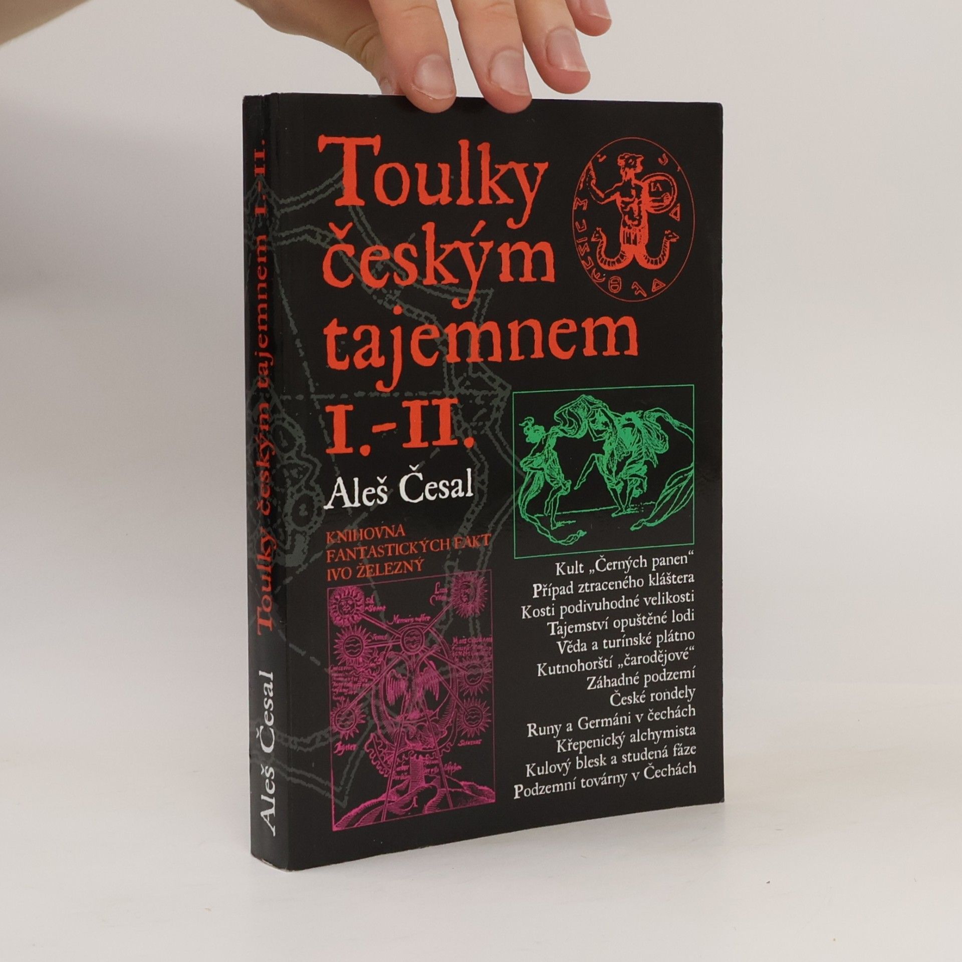 Aleš Česal Toulky českým tajemnem I.-II.