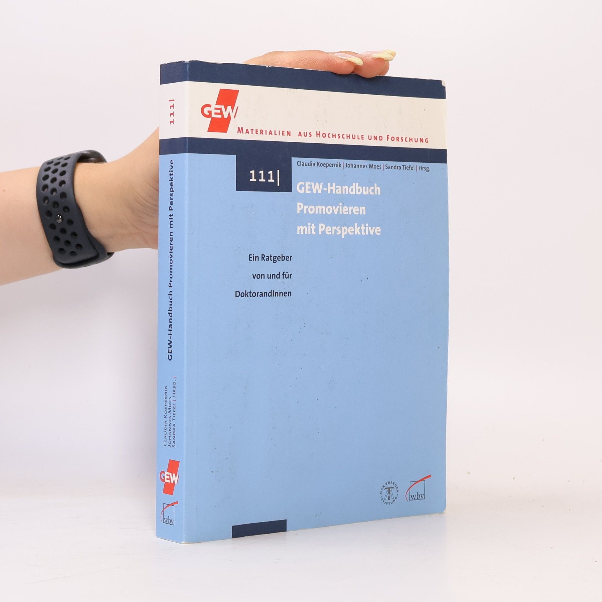 Claudia Koepernik GEW-Handbuch Promovieren mit Perspektive