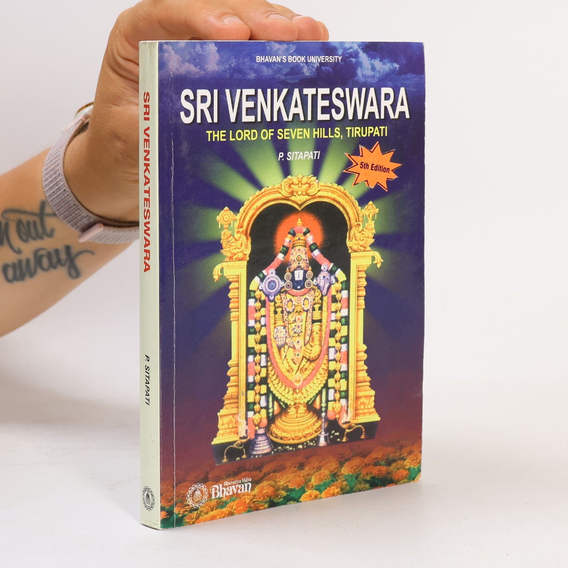 Pidatala Sitapati Sri Venkateswara. The Lord of Seven Hills, Tirupati