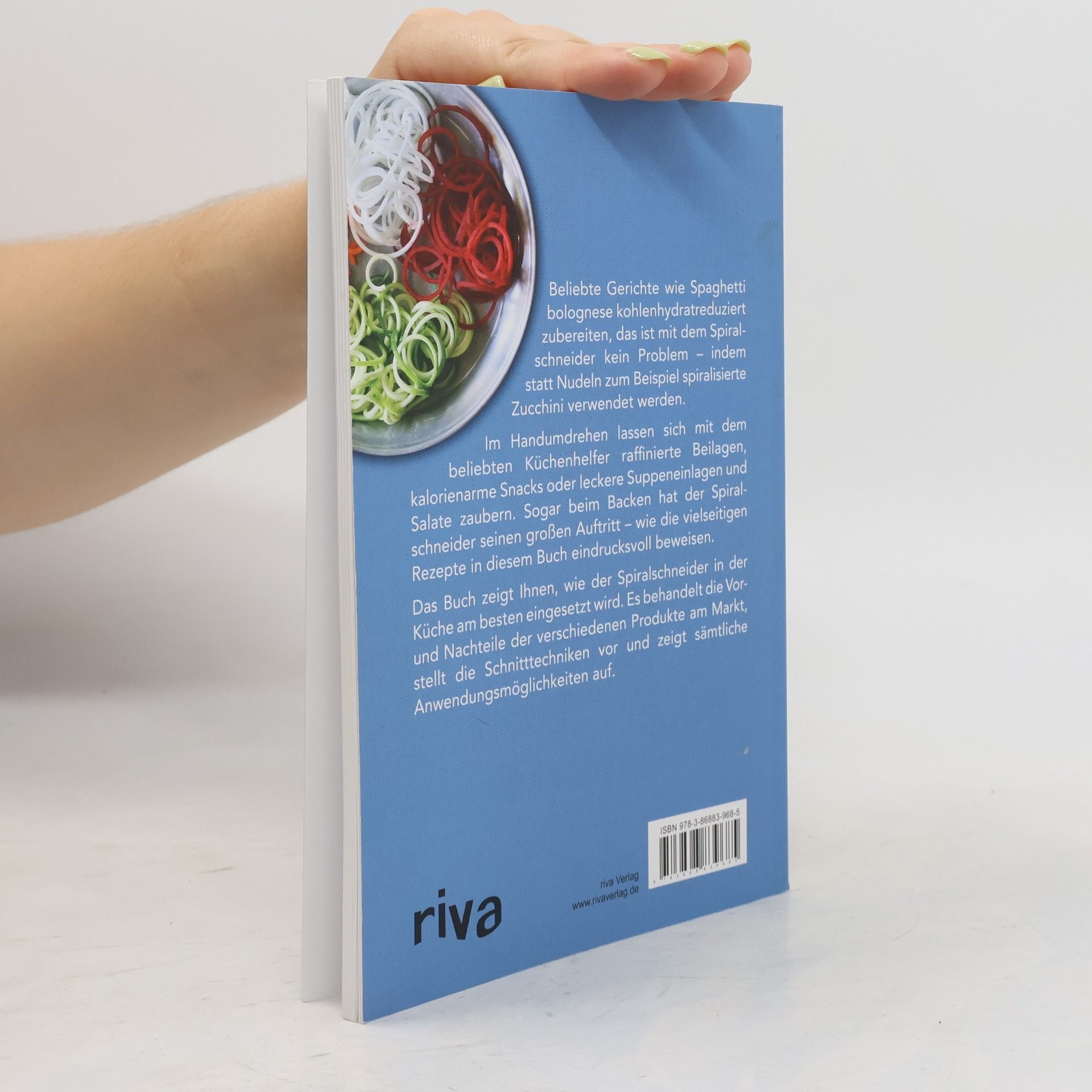 Daniel Wiechmann Low-Carb mit dem Spiralschneider