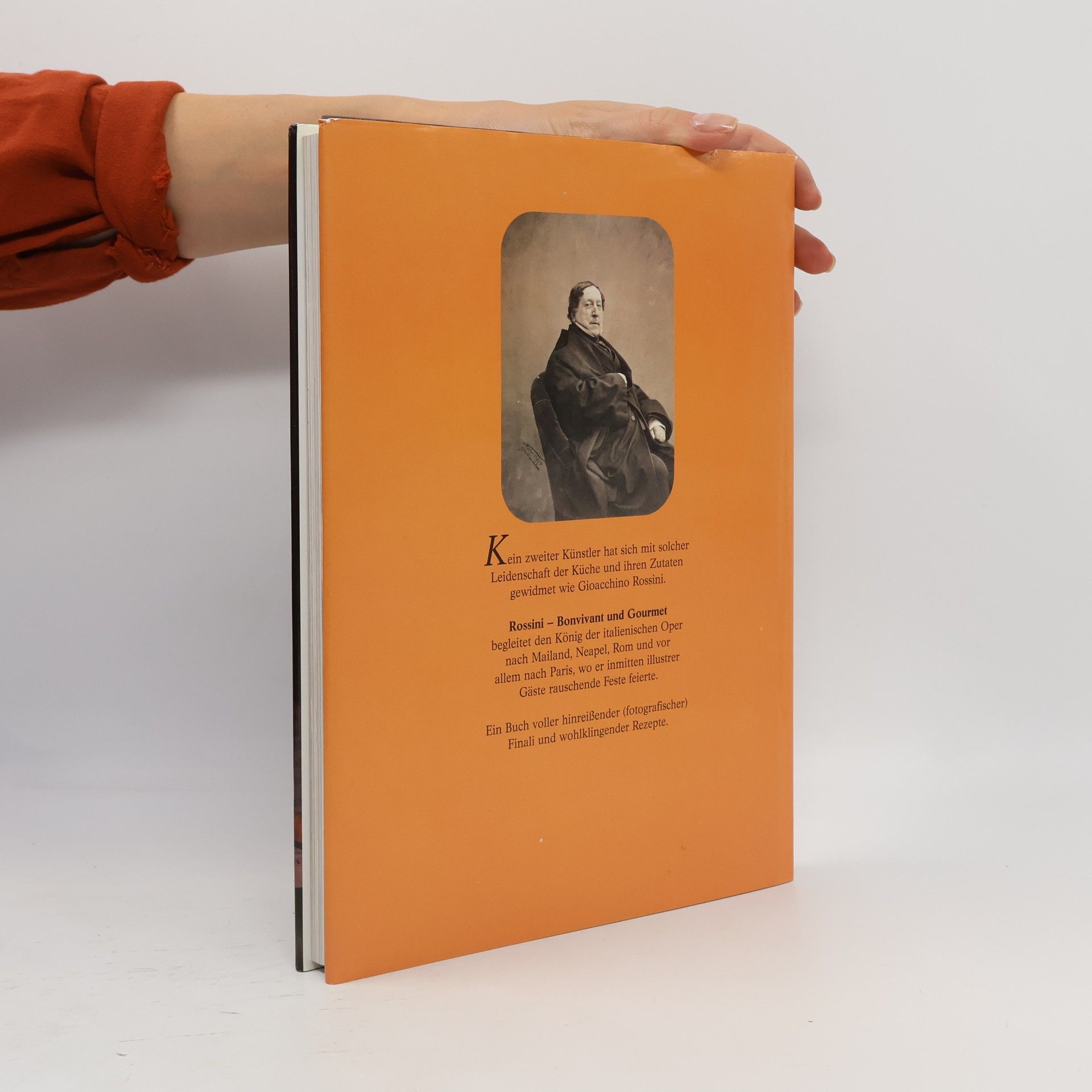 Peter Knaup Rossini, Bonvivant und Gourmet