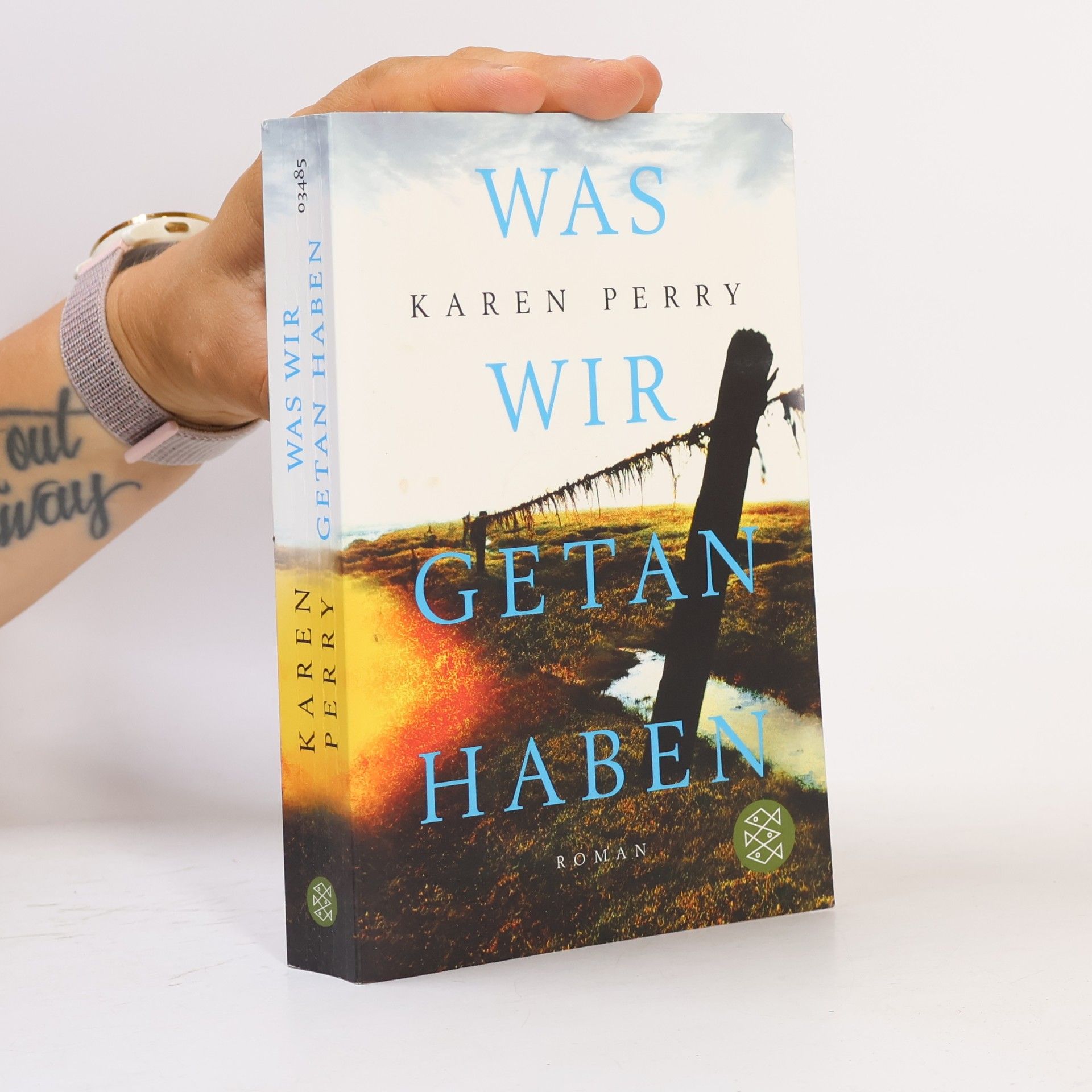 Karen Perry Was wir getan haben
