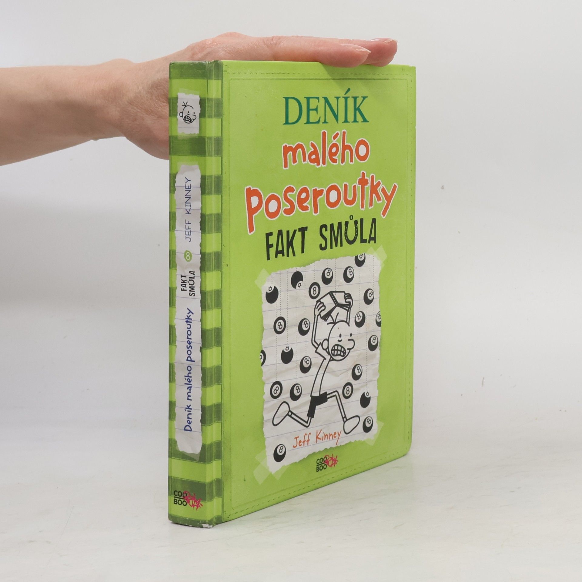 Jeff Kinney Deník malého poseroutky 8. Fakt smůla