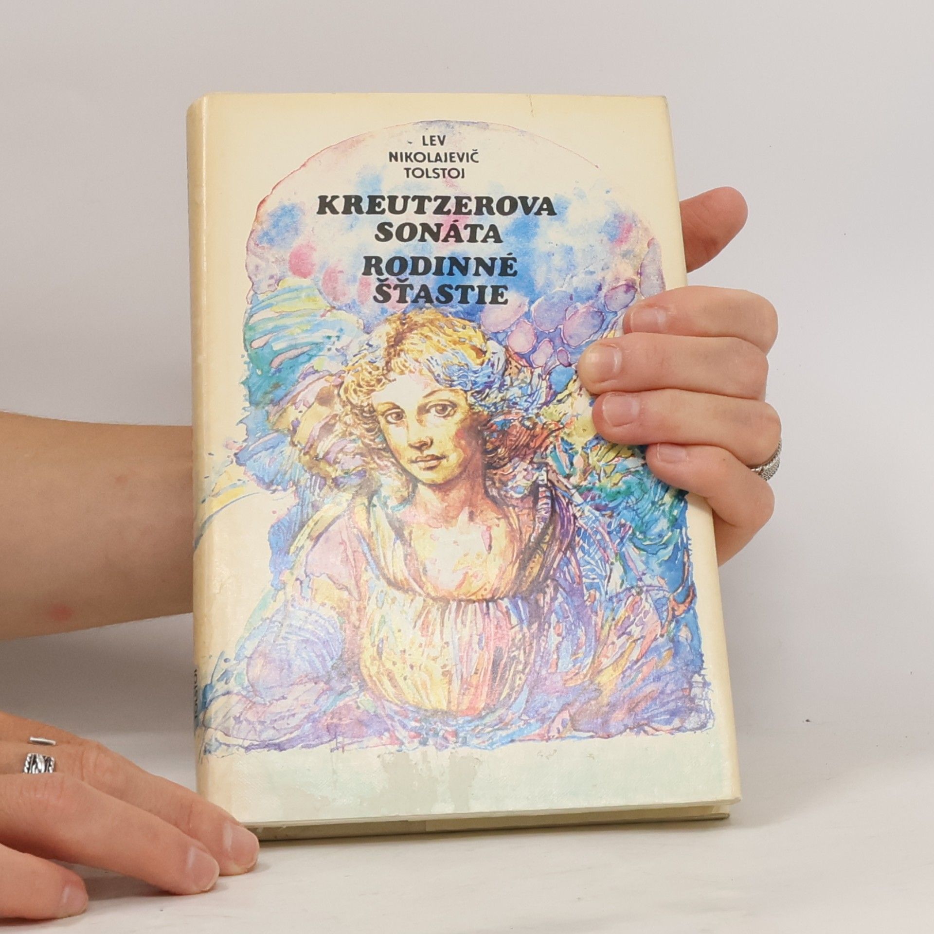 Lev Nikolajevič Tolstoj Kreutzerova sonáta. Rodinné šťastie