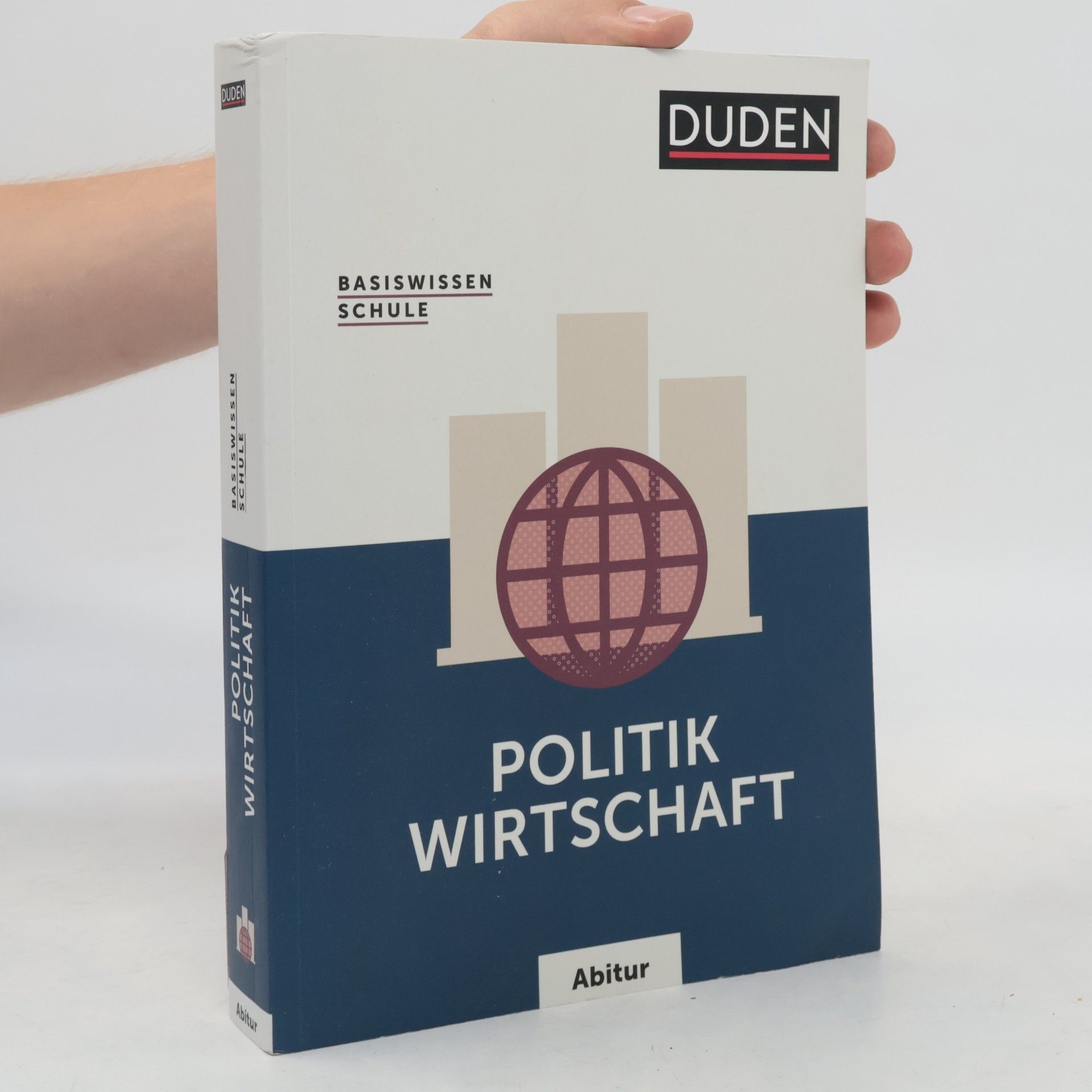 Carola Wuttke Basiswissen Schule - Politik/Wirtschaft Abitur