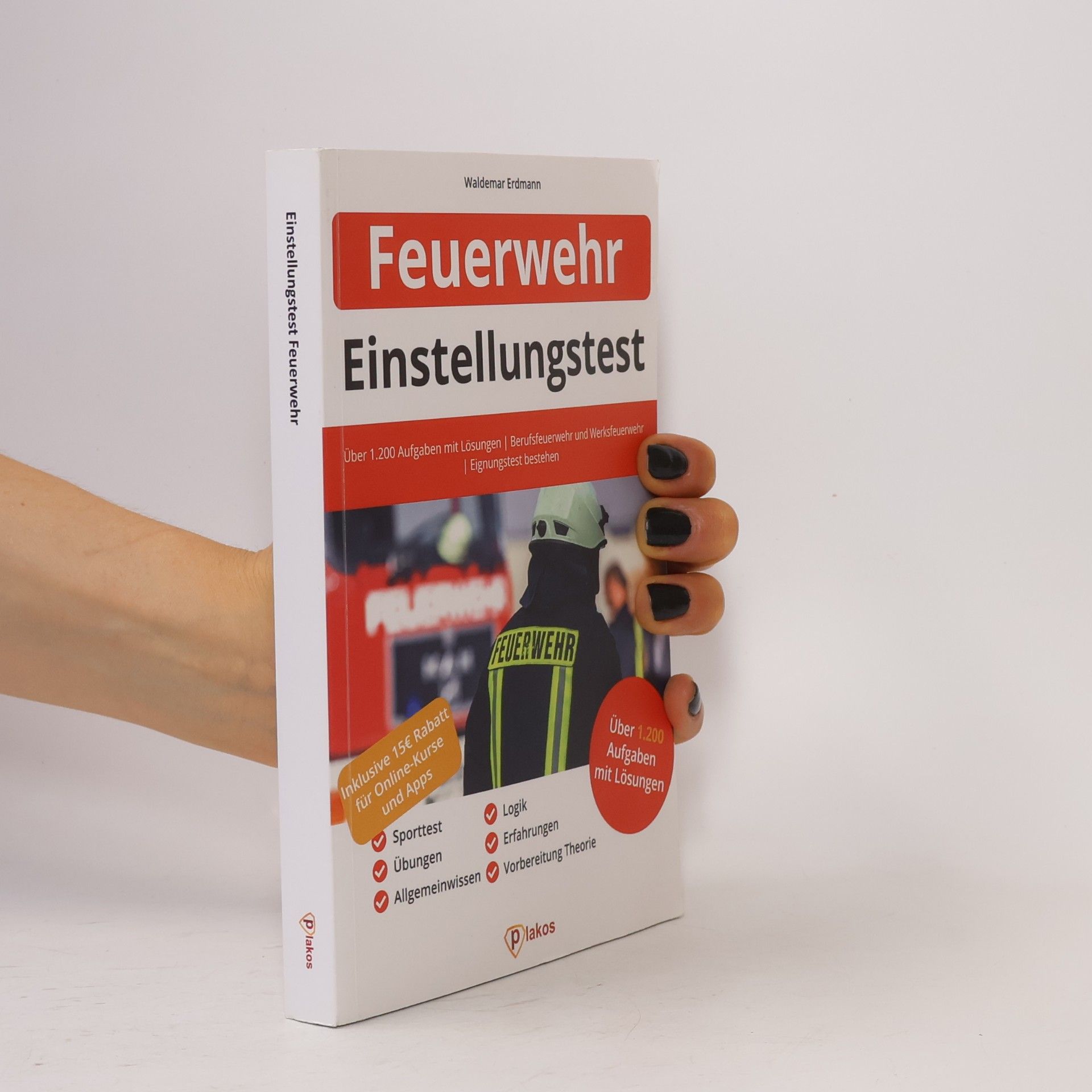 Waldemar Erdmann Einstellungstest Feuerwehr