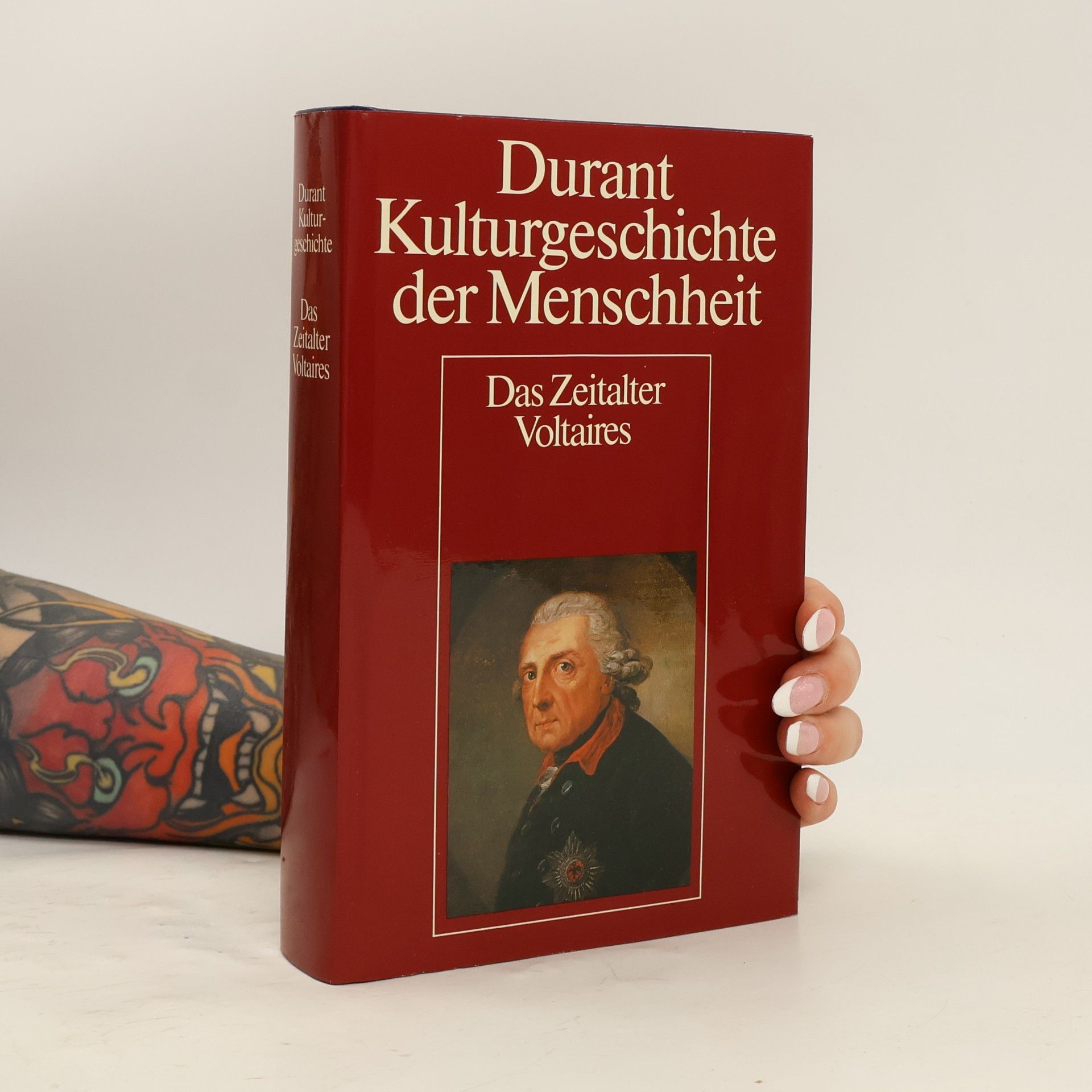 Ariel Durant Kulturgeschichte der Menschheit. Das Zeitalter Voltaires