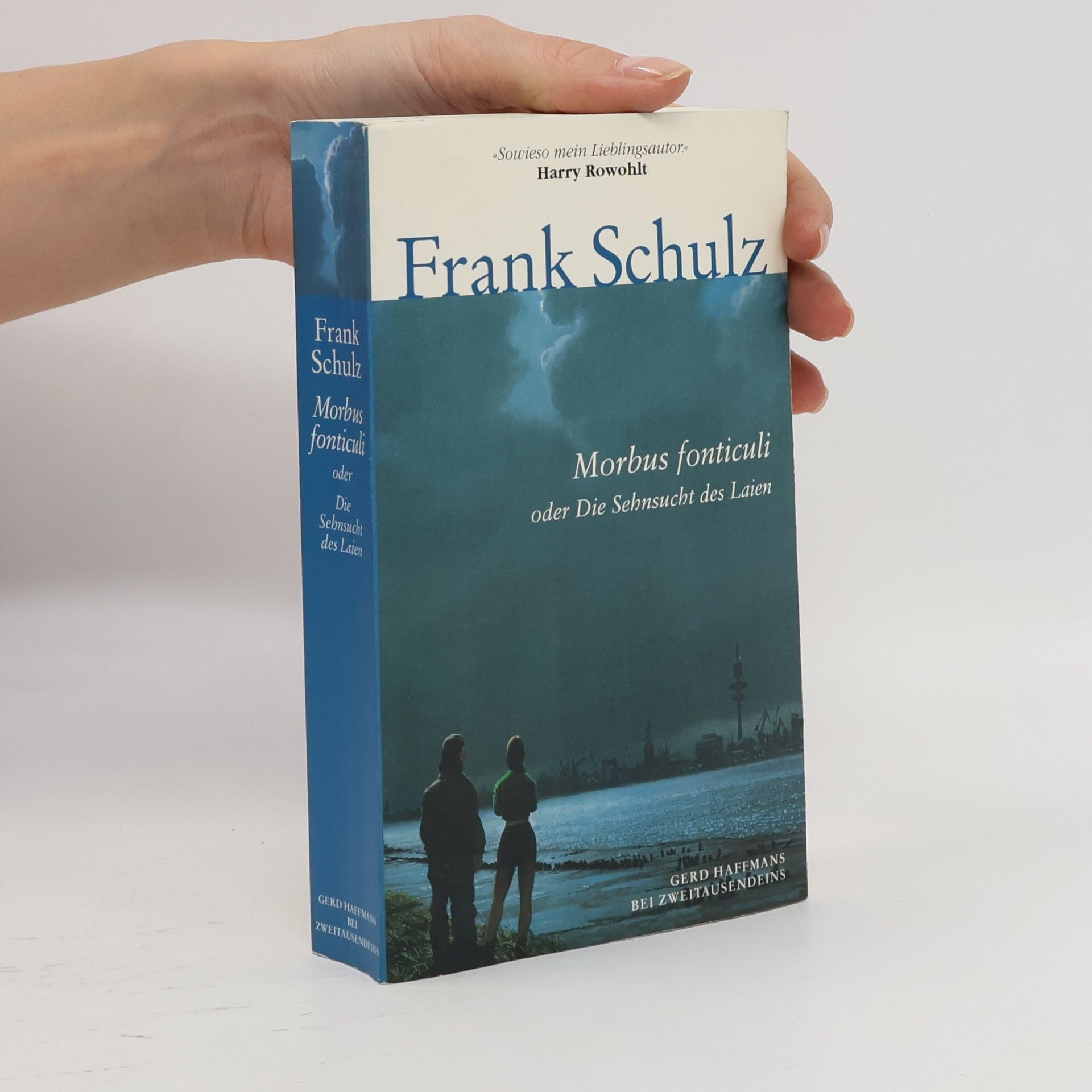 Frank Schulz-Nieswandt Morbus fonticuli oder die Sehnsucht des Laien
