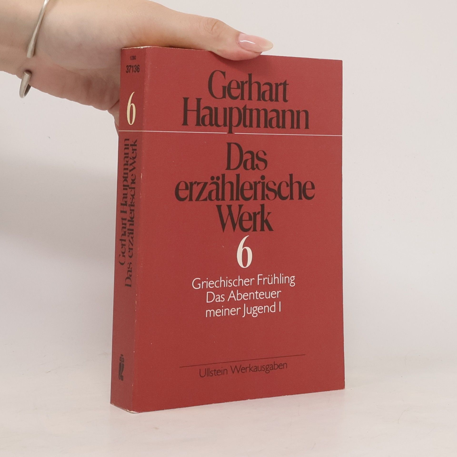 Gerhart Hauptmann Das erzählerische Werk 6
