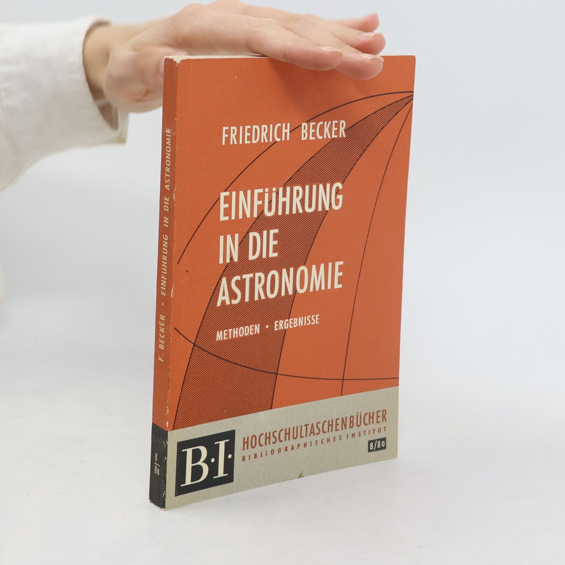 Friedrich Becker Einführung in die Astronomie