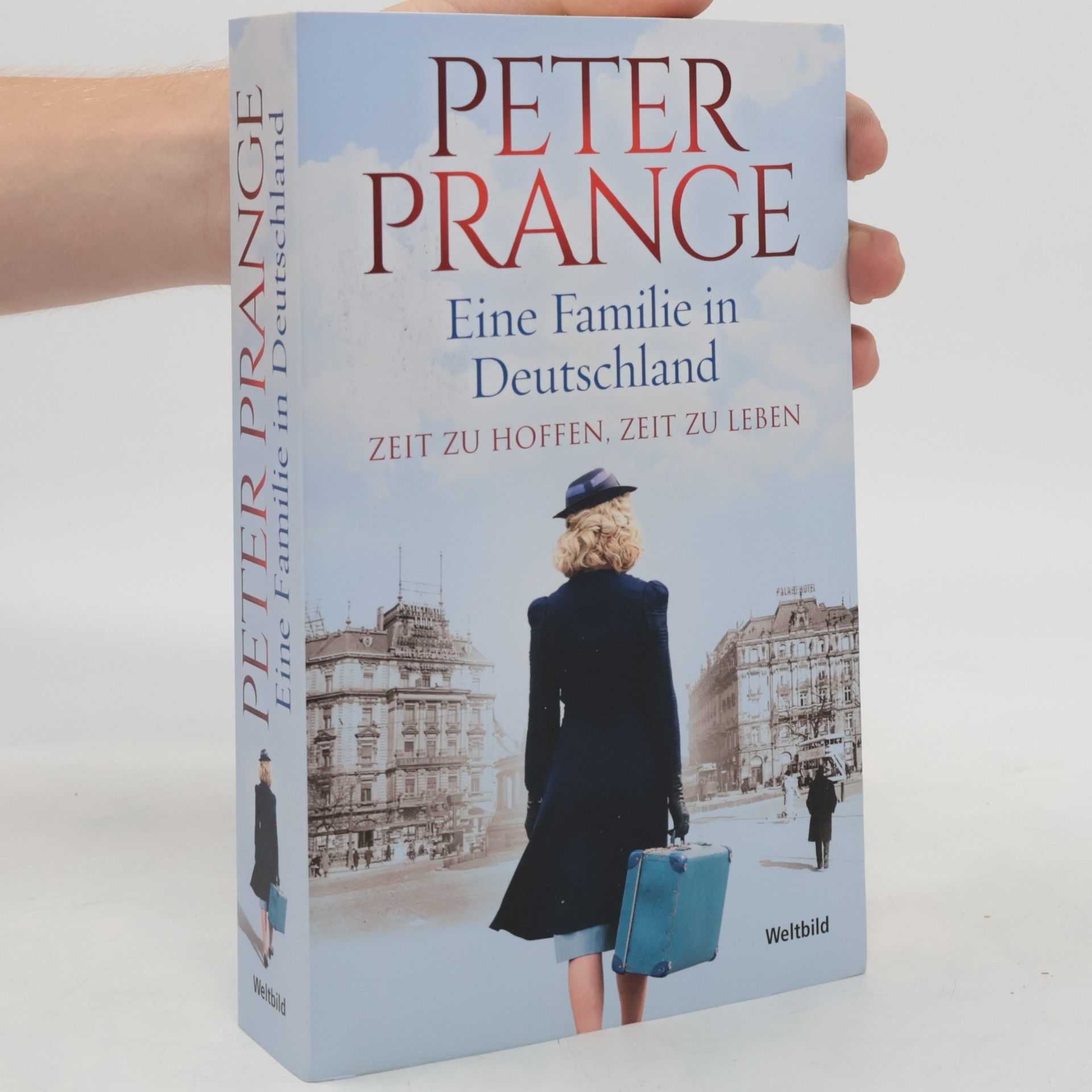 Peter Prange Zeit zu hoffen, Zeit zu leben