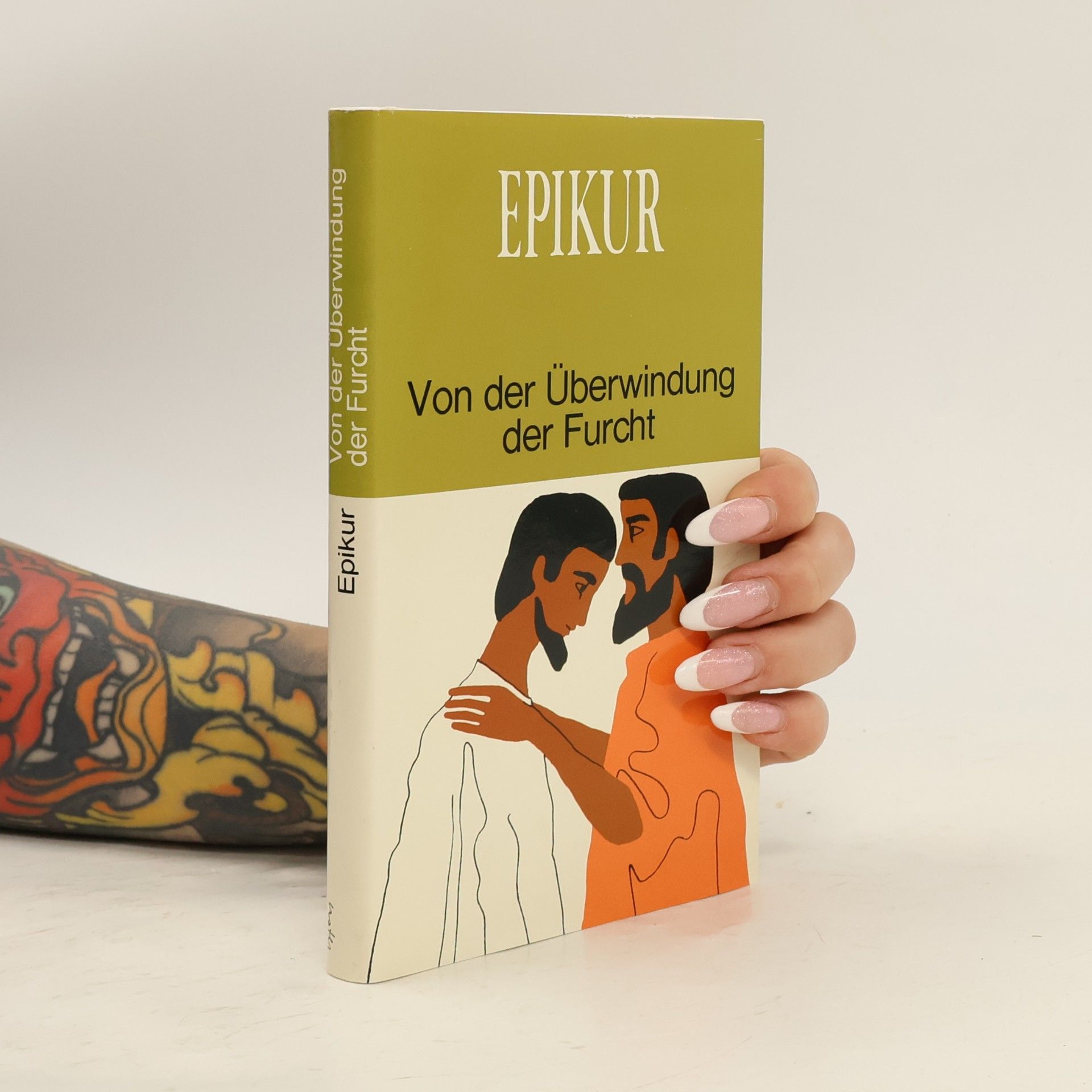 Epikúros Von der Überwindung der Furcht