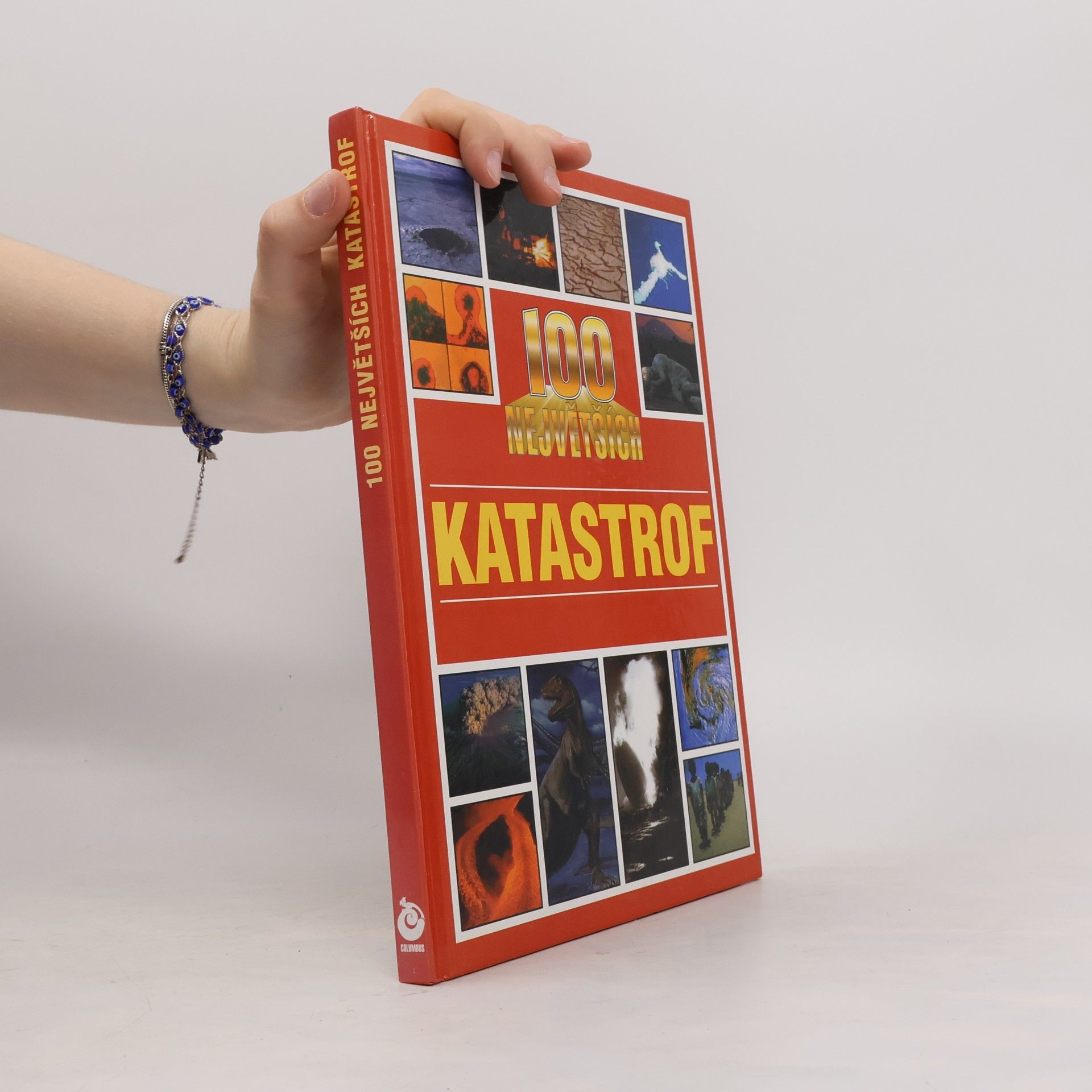 Zdena Skoumalová 100 největších katastrof