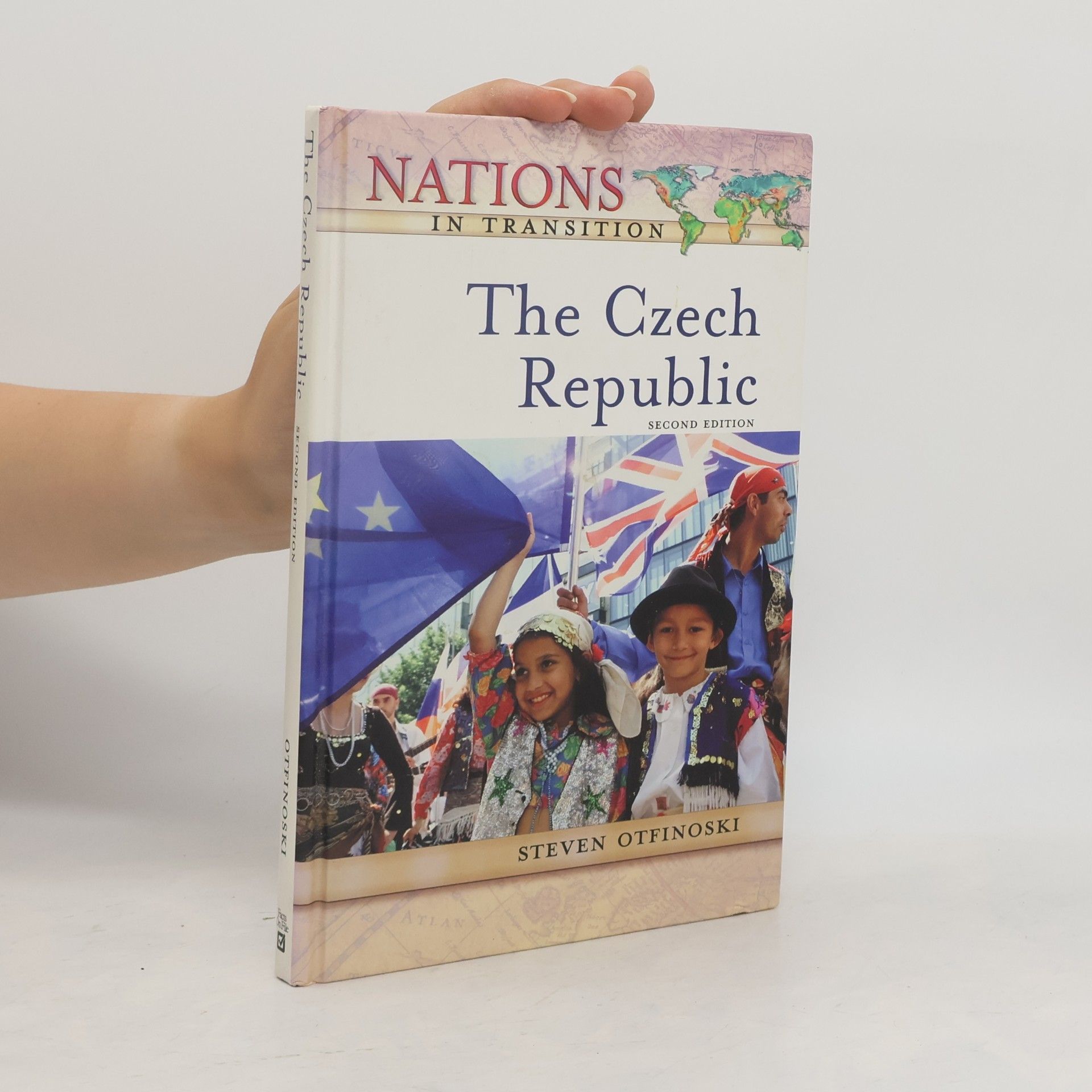 Steven Otfinoski Nations in Transition: The Czech Republic