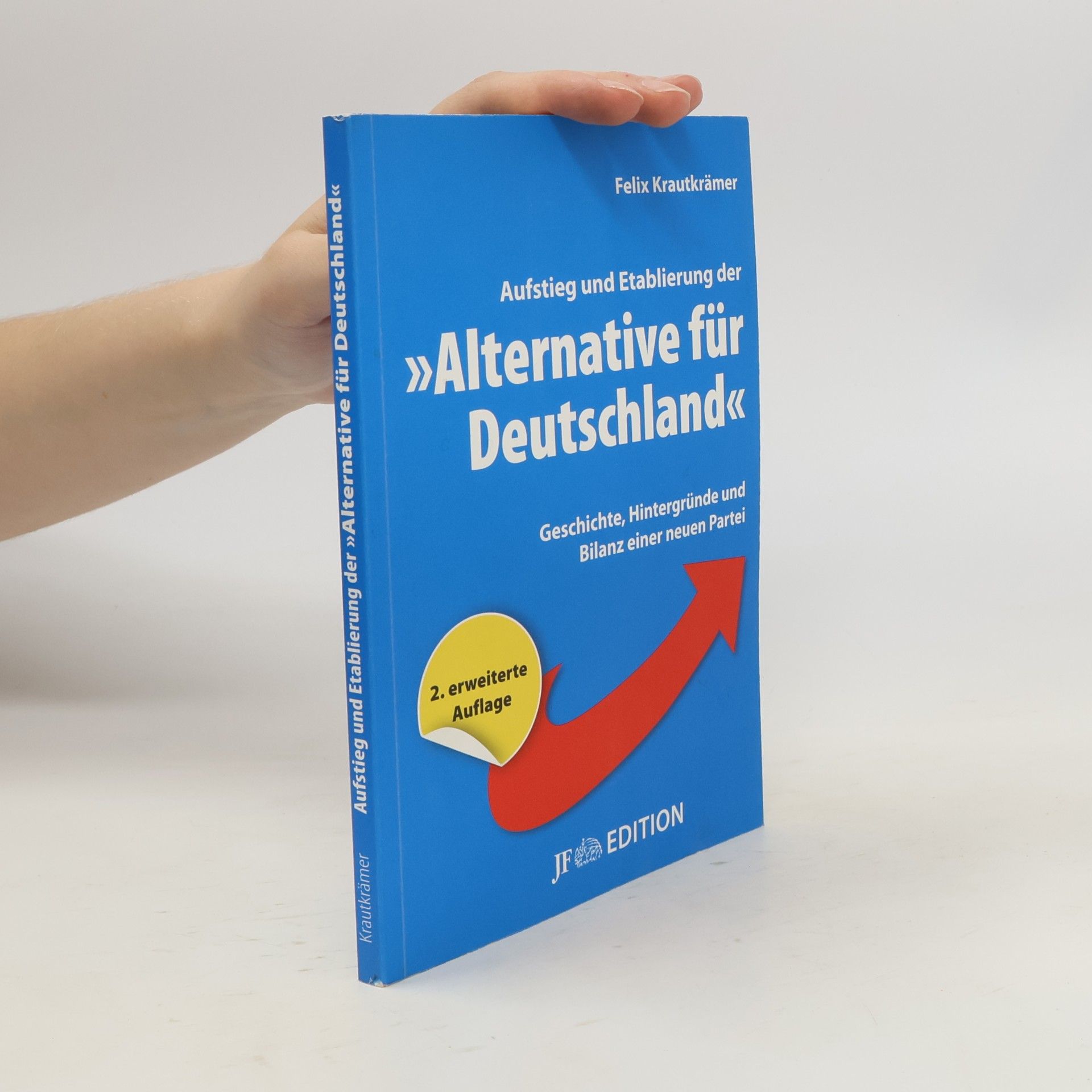 Felix Krautkrämer Aufstieg und Etablierung der "Alternative für Deutschland"