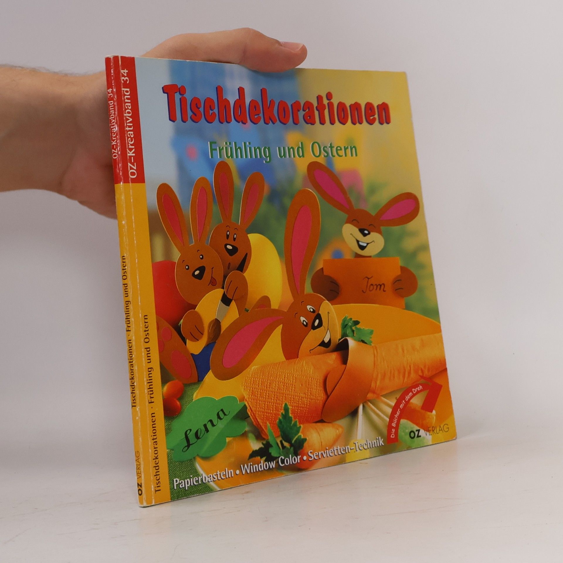 Susanne Hoffmann OZ-Kreativband - 34: Tischdekorationen - Frühling und Ostern