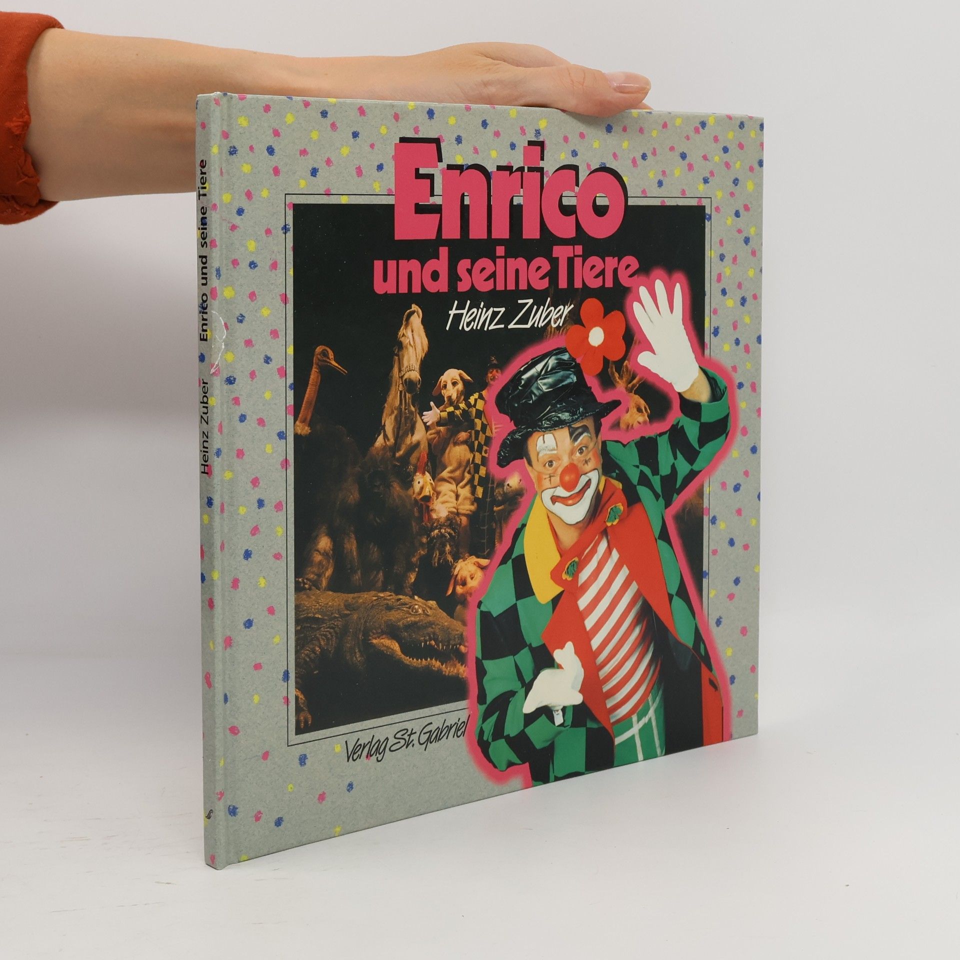 Heinz Zuber Enrico und seine Tiere