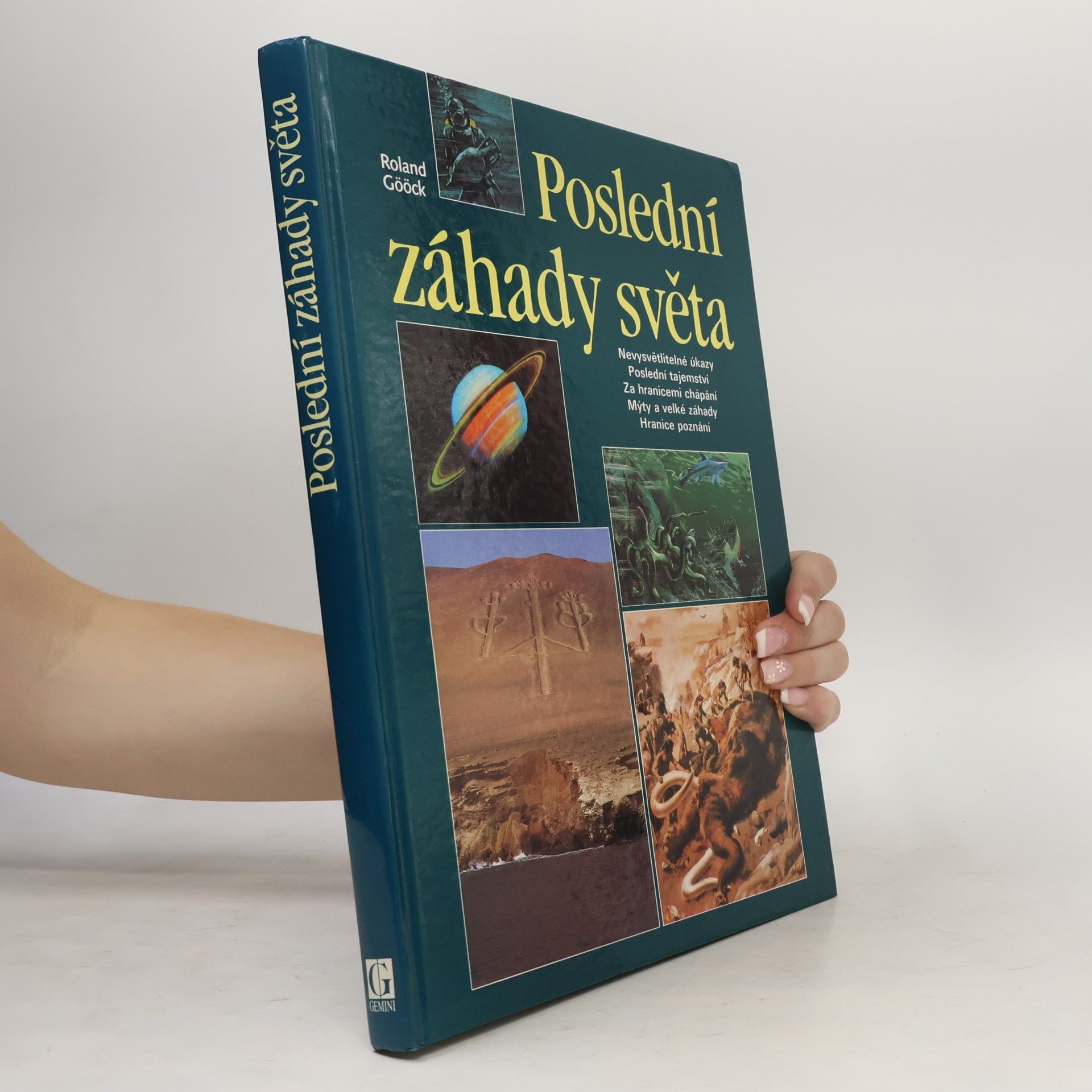 Roland Gööck Poslední záhady světa