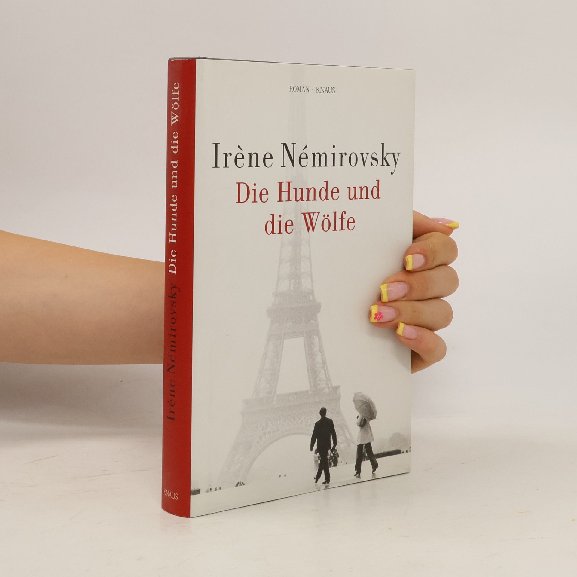 Irène Némirovsky Die Hunde und die Wölfe