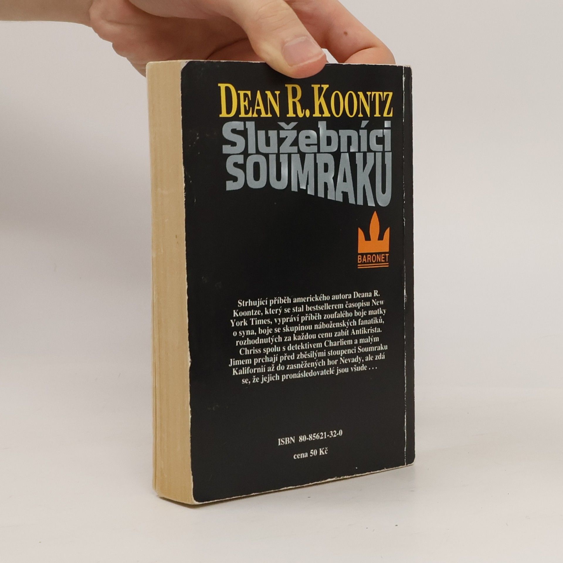 Dean Ray Koontz Služebníci soumraku