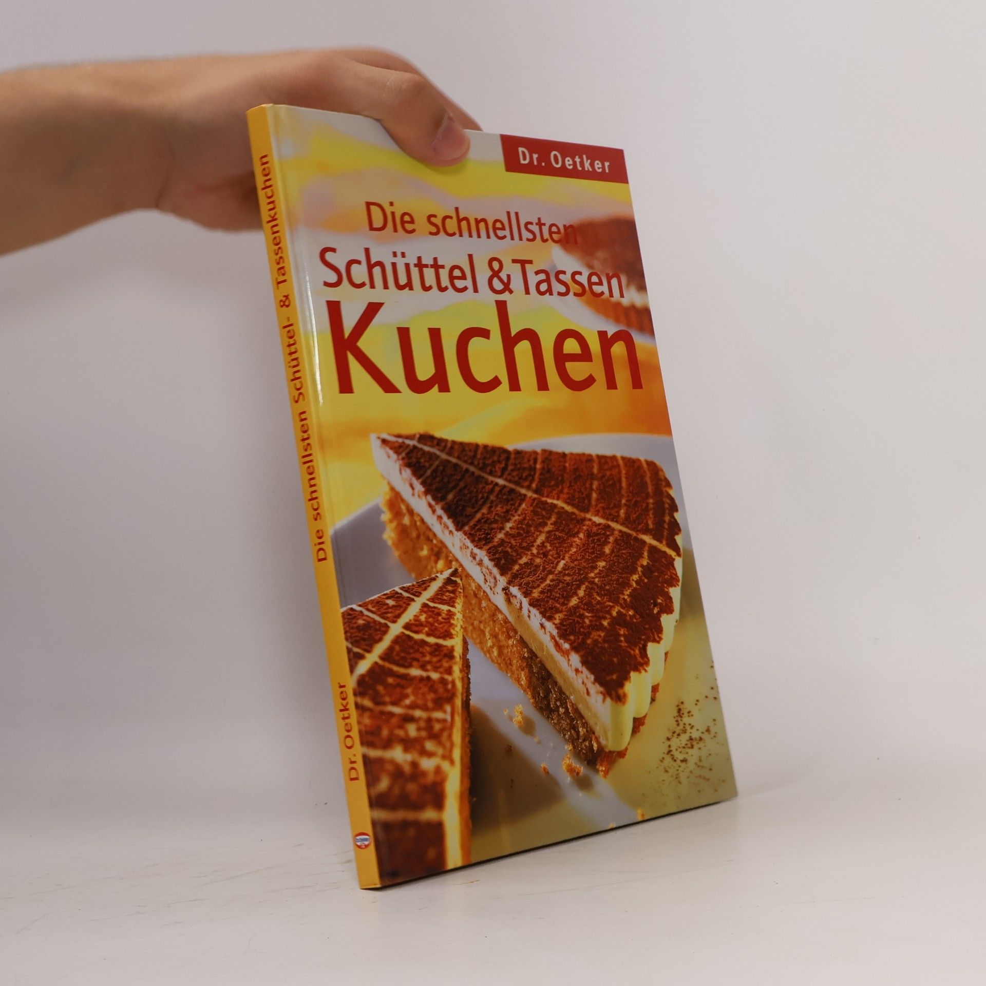 Sabine Puppe Die schnellsten Schüttel- & Tassenkuchen, Dr. Oetker