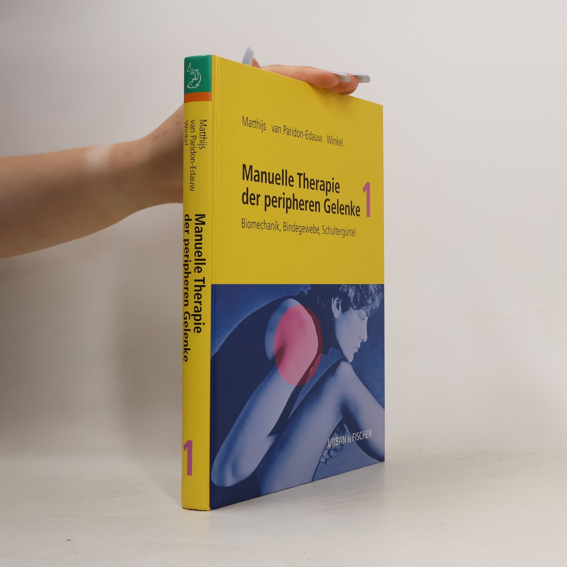 Manuelle Therapie der peripheren Gelenke. Bd.1