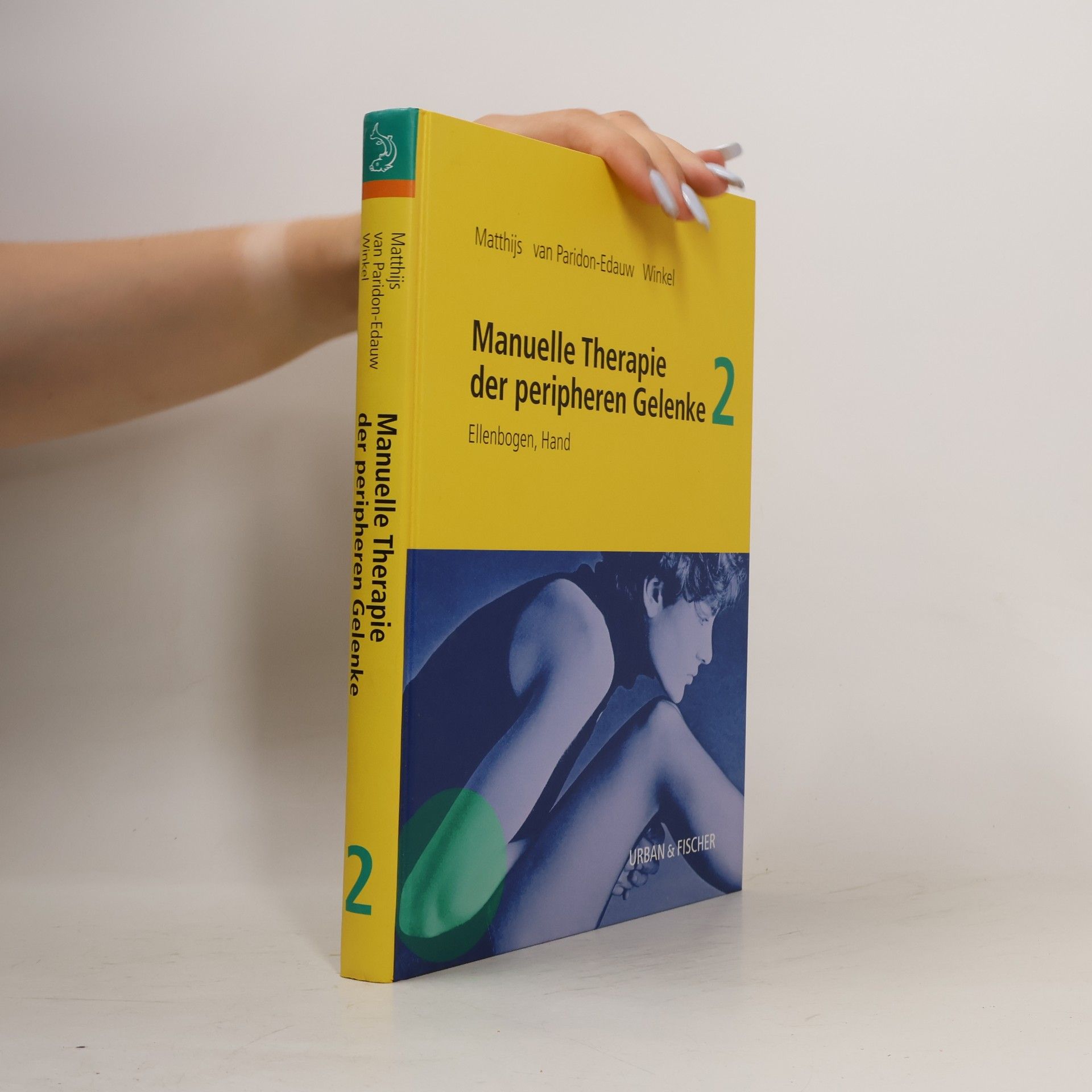 Manuelle Therapie der peripheren Gelenke