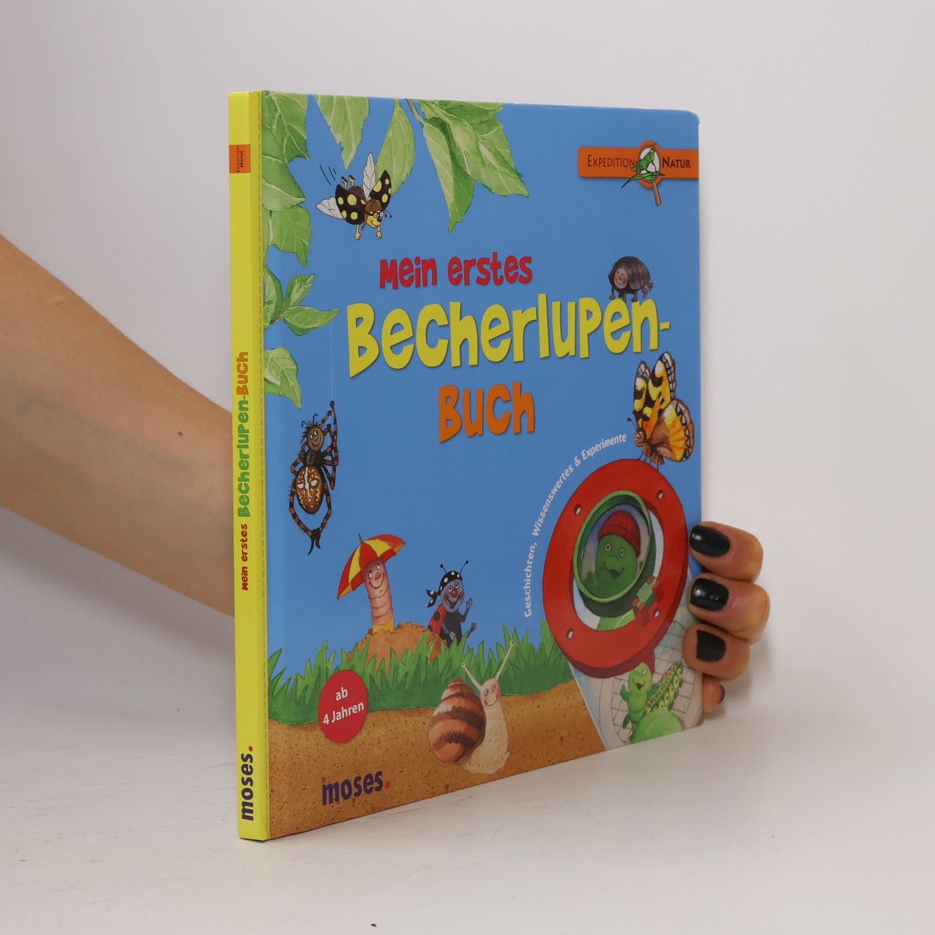 Bärbel Oftring Mein erstes Becherlupen-Buch